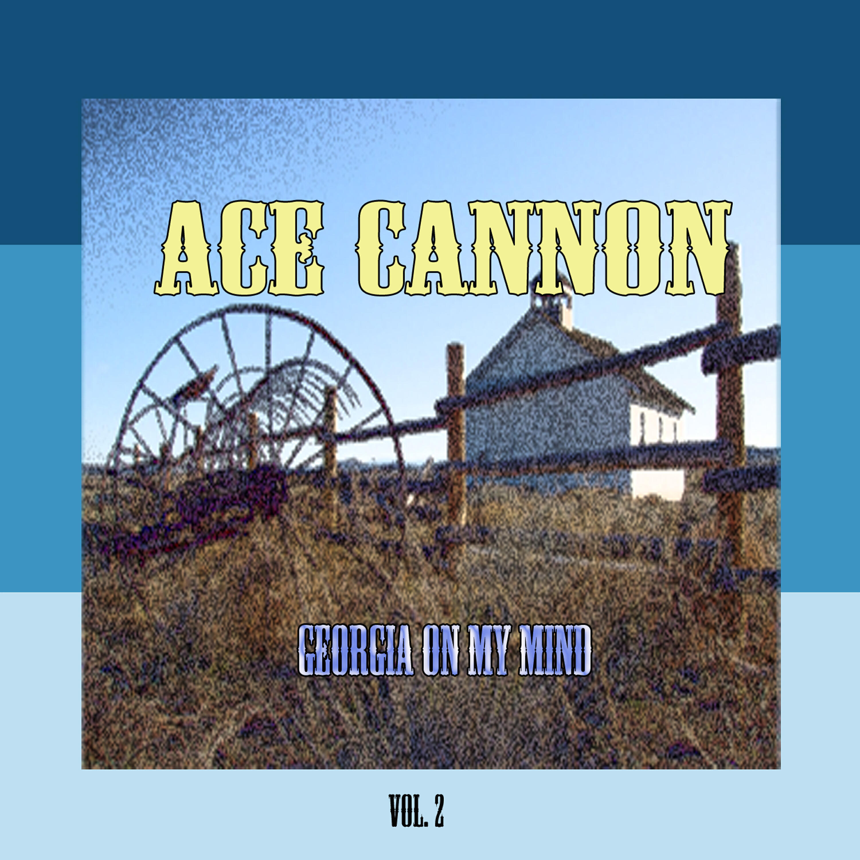 Ace Cannon - Ease On Down the Road