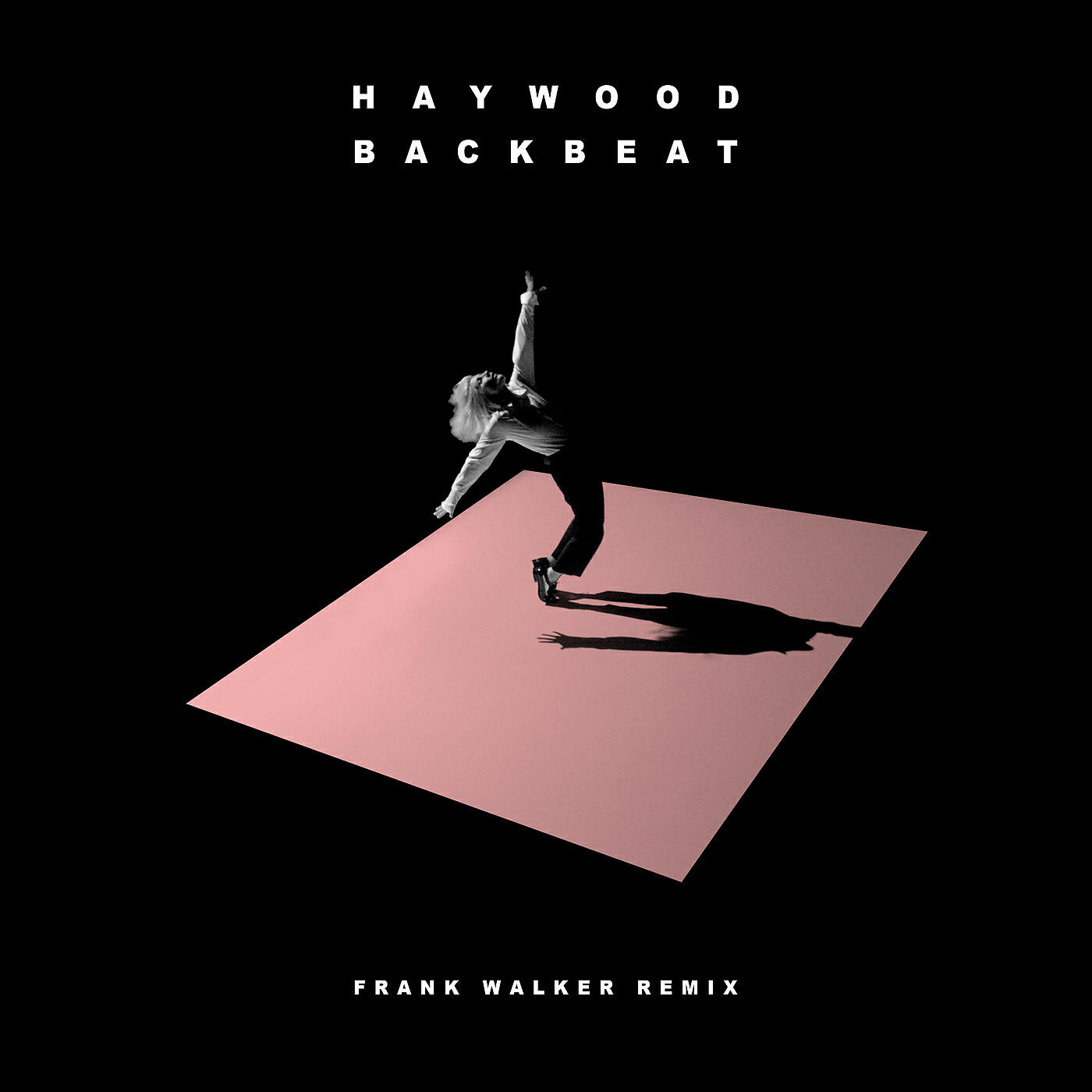Haywood - Backbeat (Frank Walker Remix)
