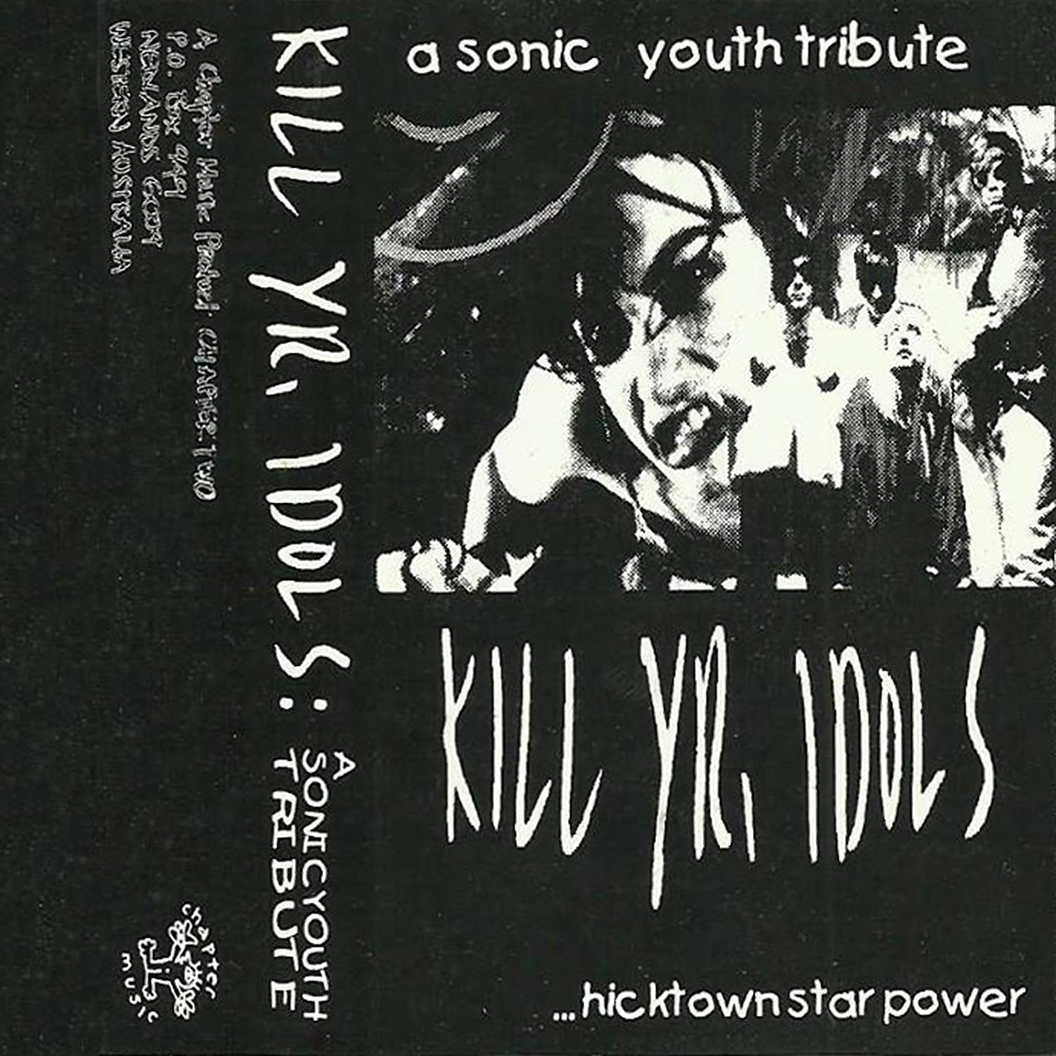 Постер альбома Kill Yr. Idols