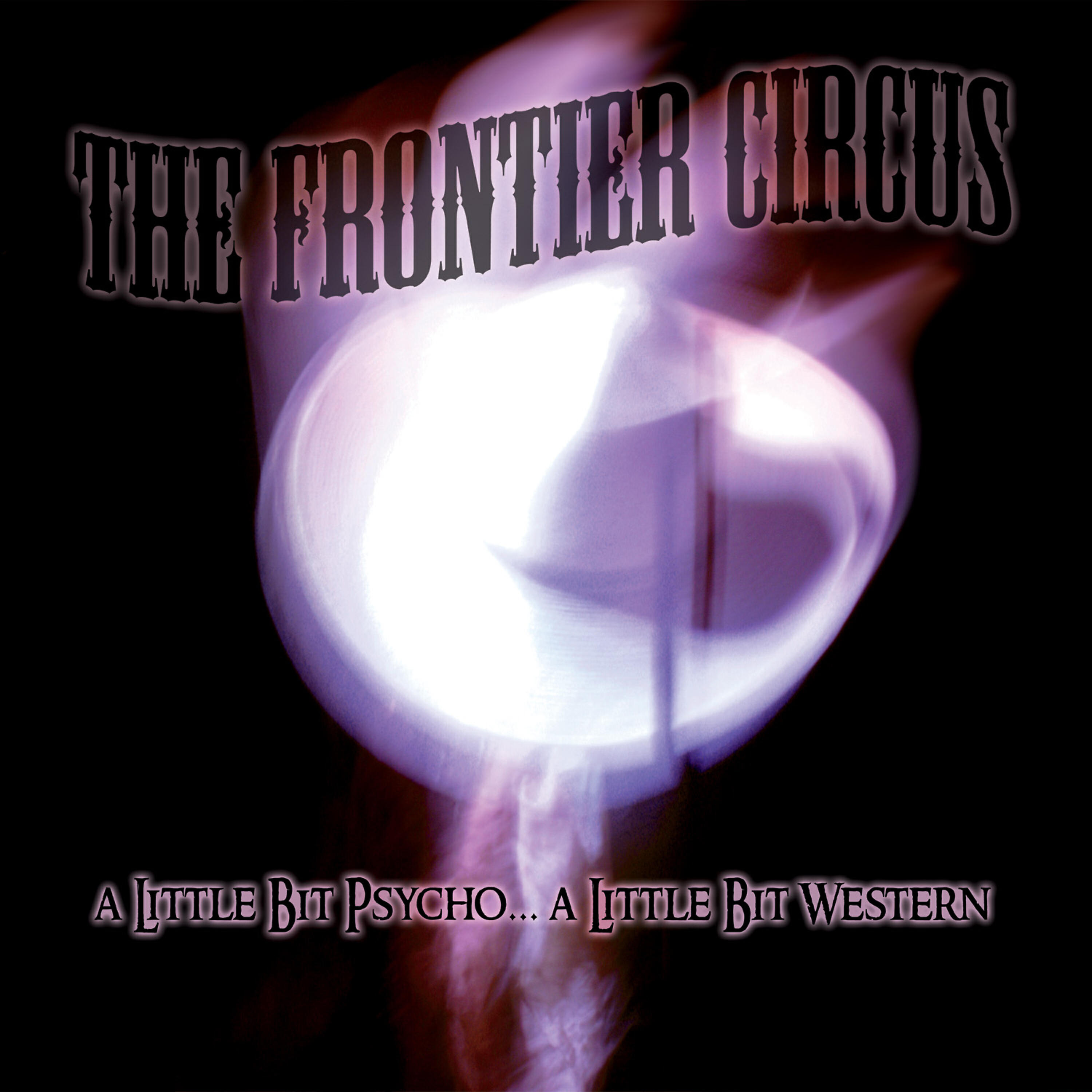 The Frontier Circus - Horse With No Water