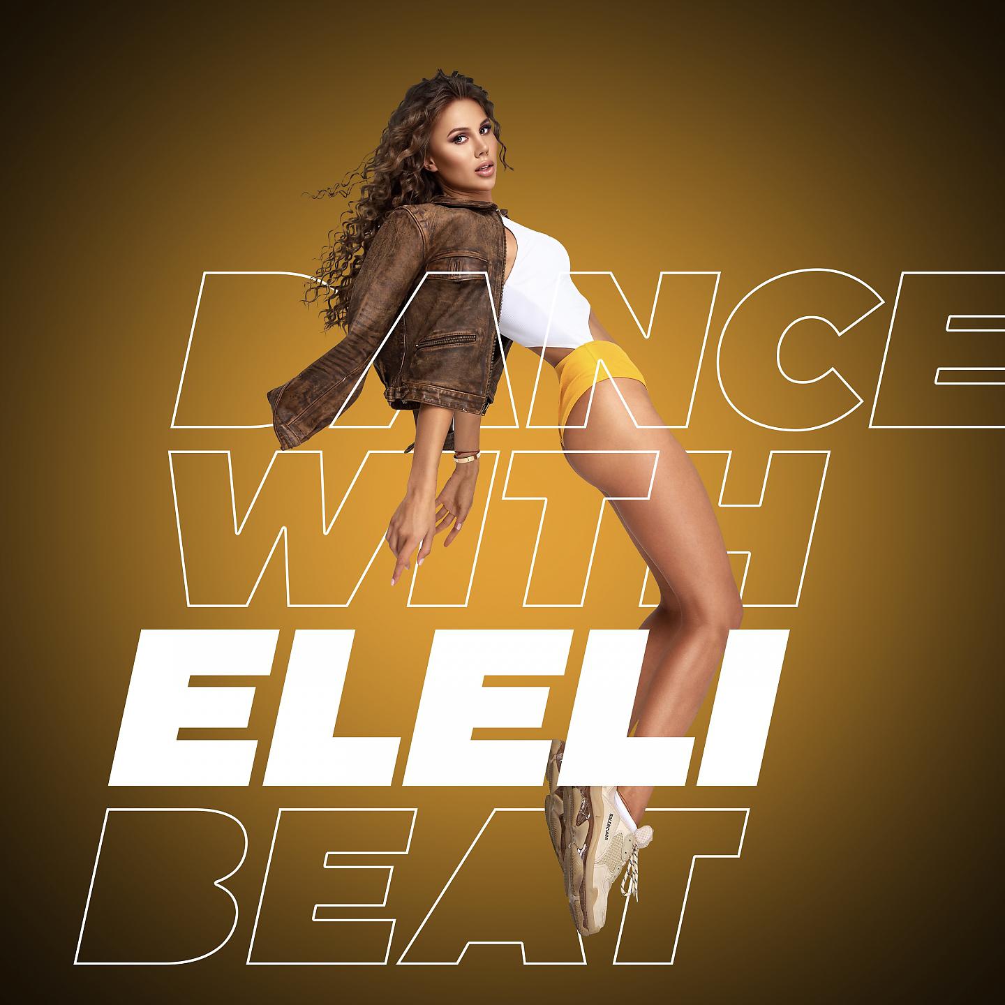 Постер альбома Dance with Eleli Beat