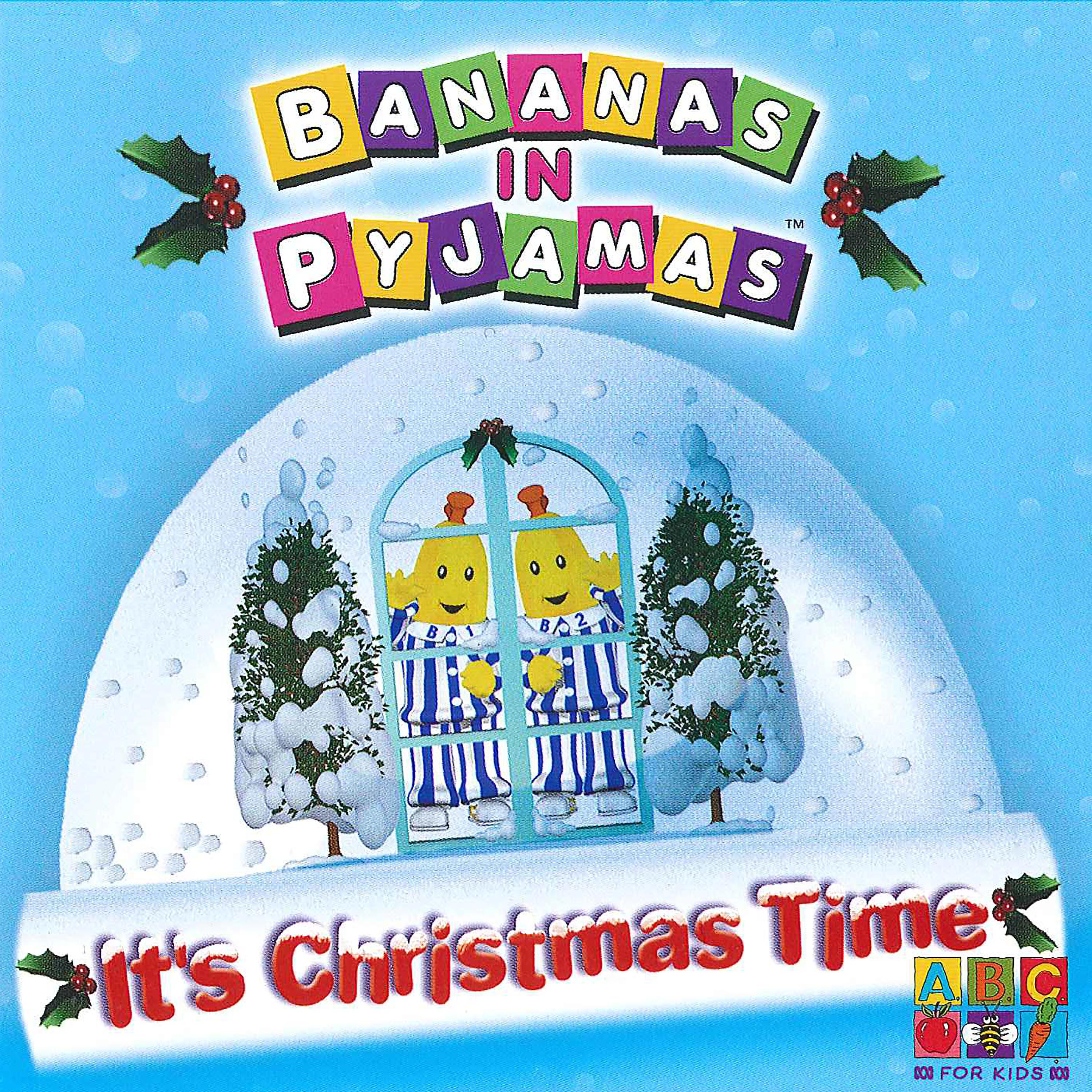 Bananas In Pyjamas - Bananas in Pyjamas (Christmas Version)