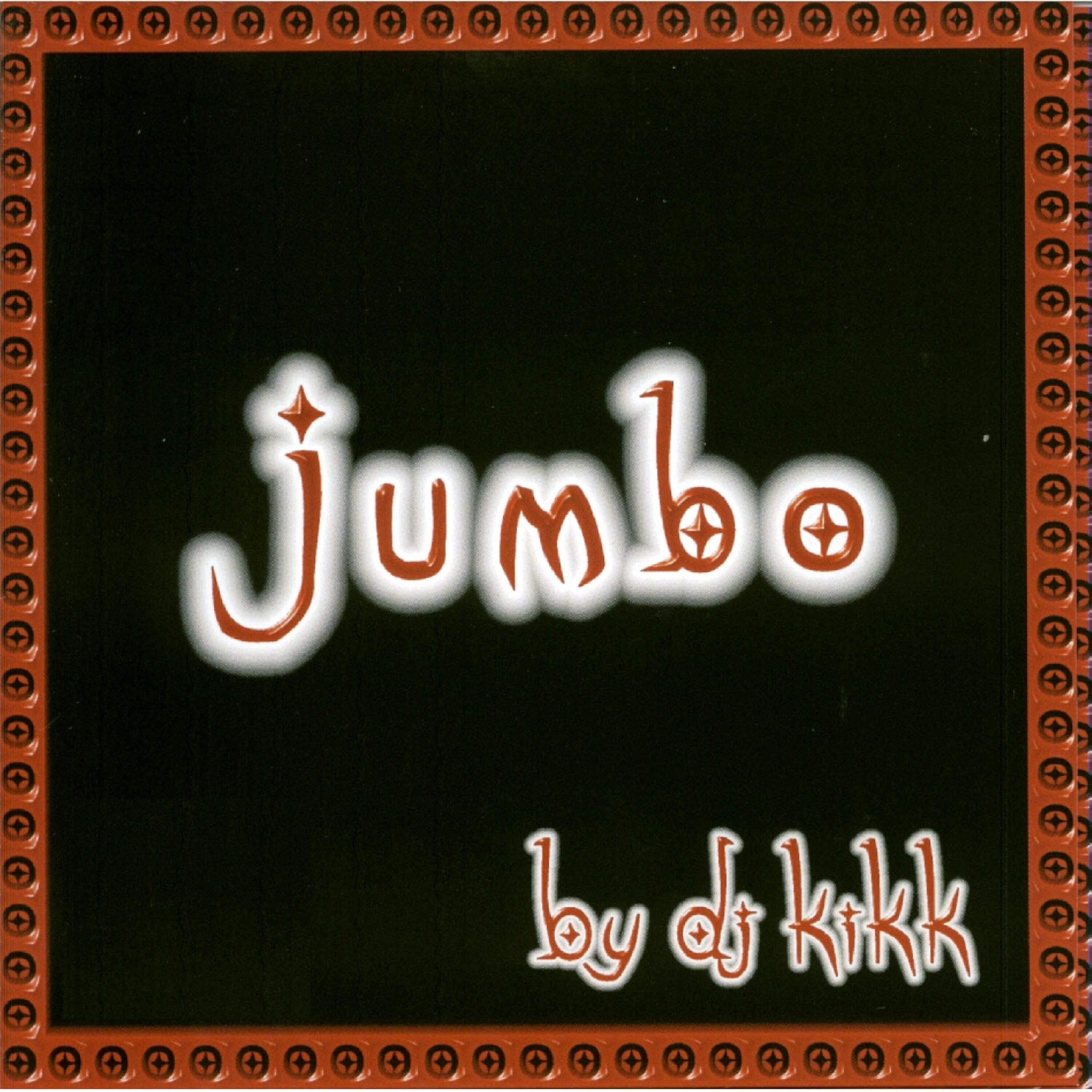 Dj Kikk - Jumbo (video edit)