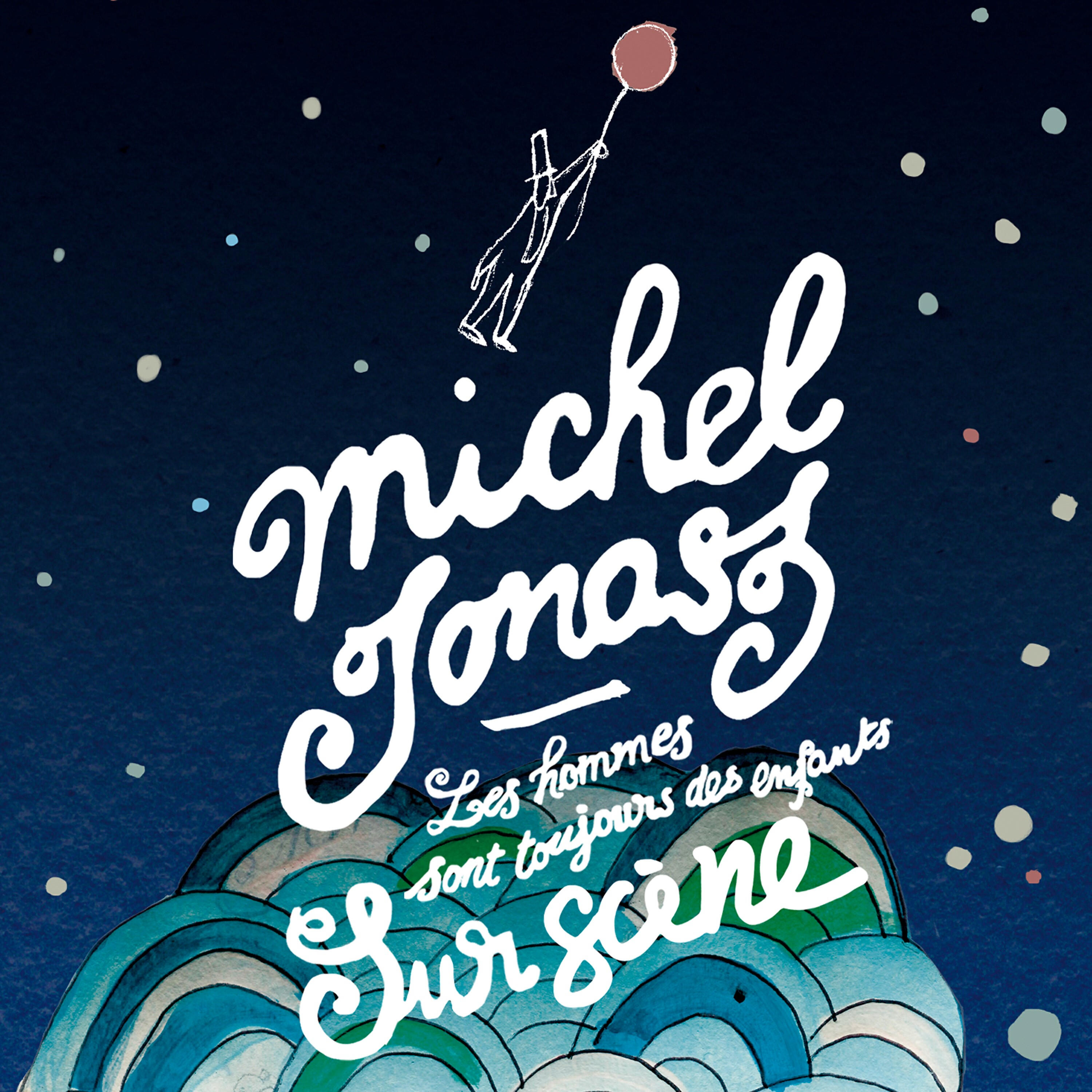 Michel Jonasz - Je pense à elle tous les jours (Live au Casino de Paris 2013)