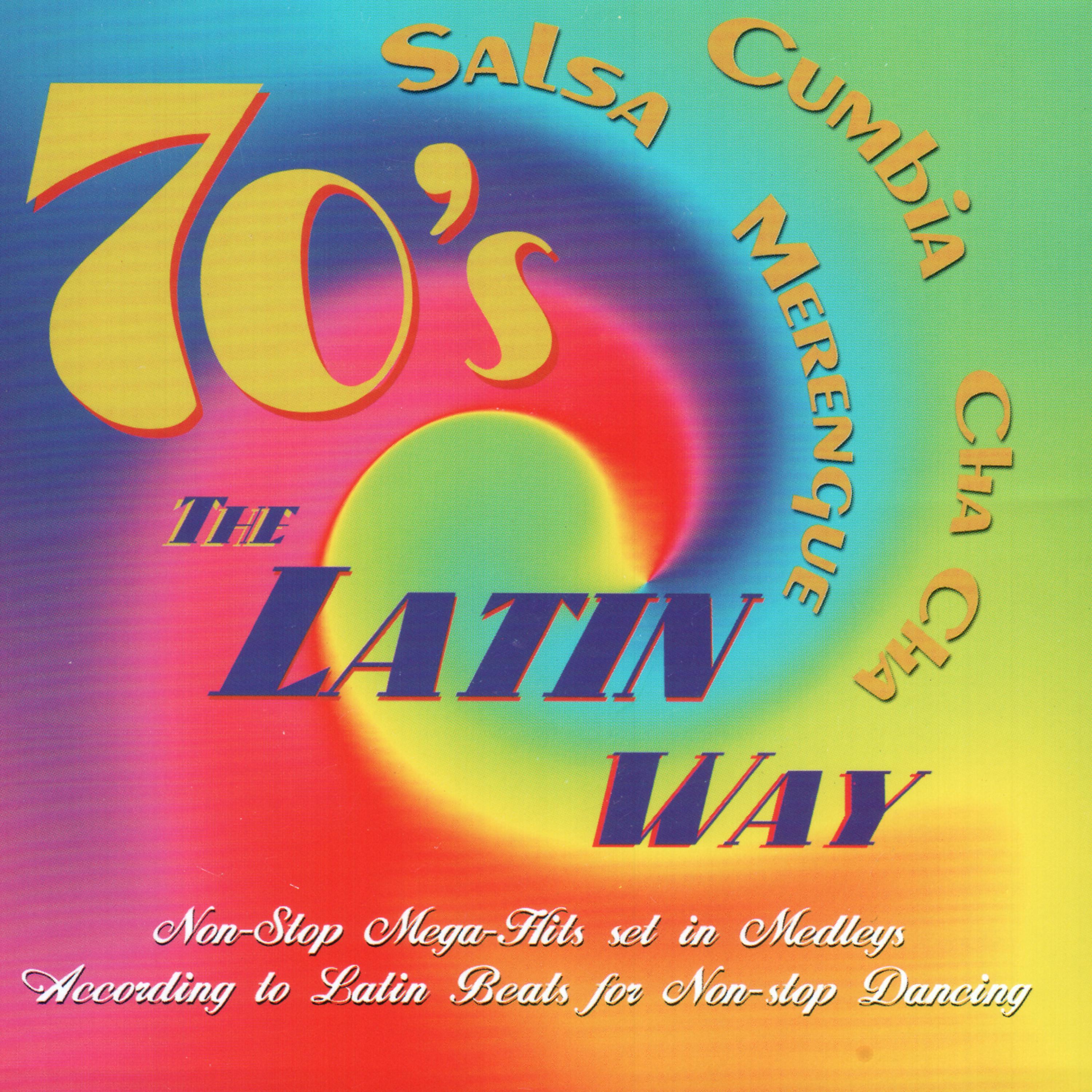 Постер альбома 70's The Latin Way