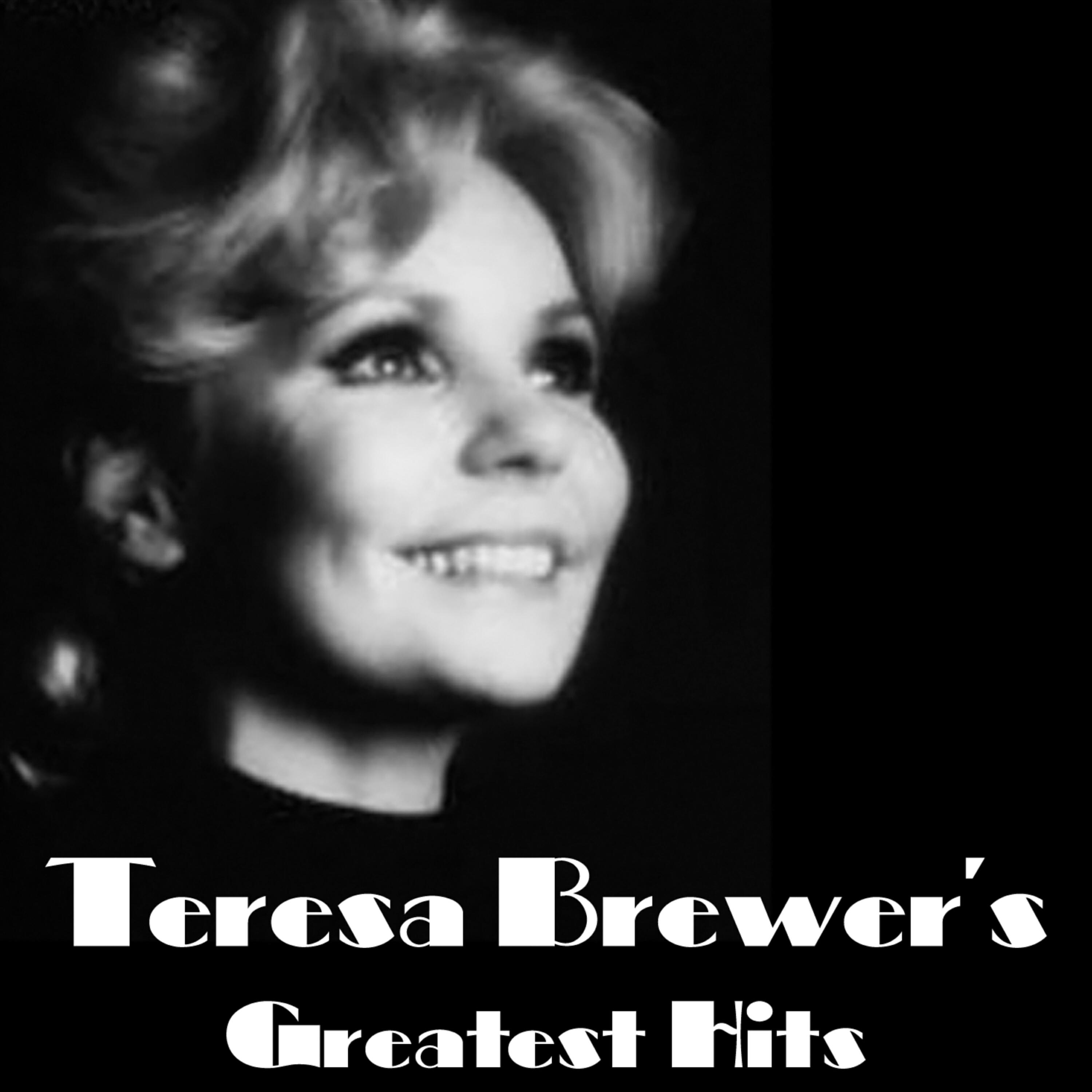 TERESA BREWER - A Sweet Old Fashioned Girl