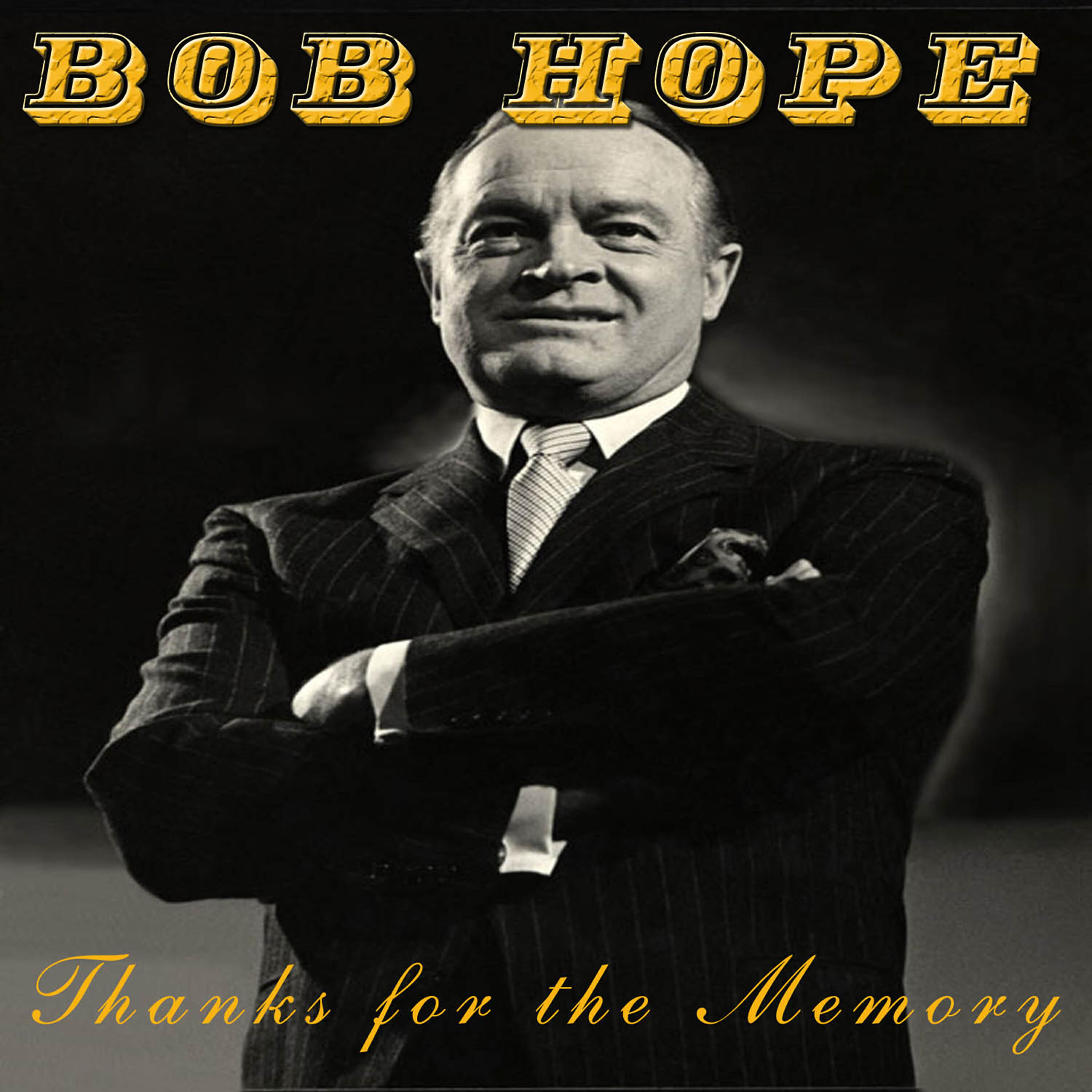 Bob Hope - My Favorite Brunette