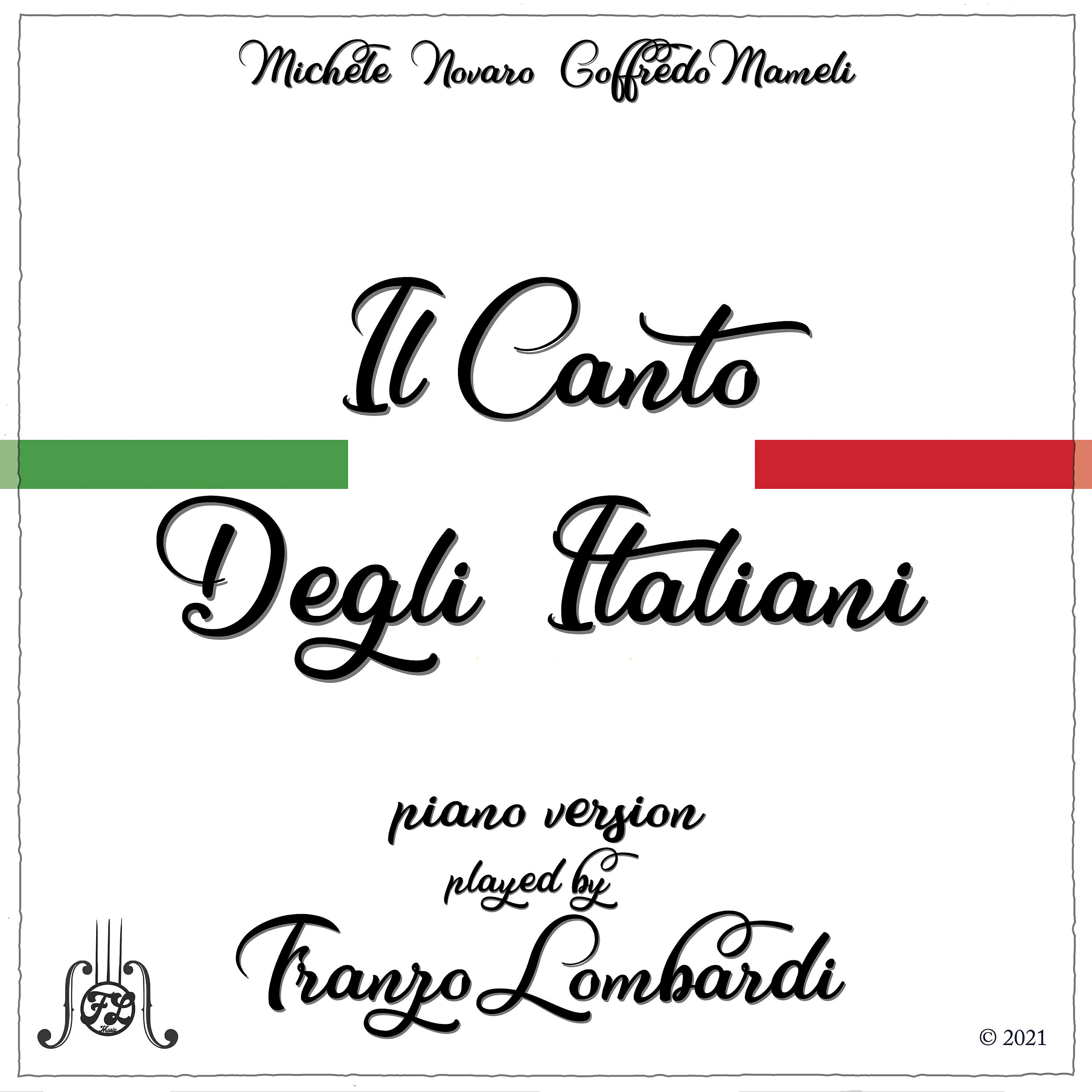 Franzo Lombardi - Il Canto Degli Italiani (Piano Version)