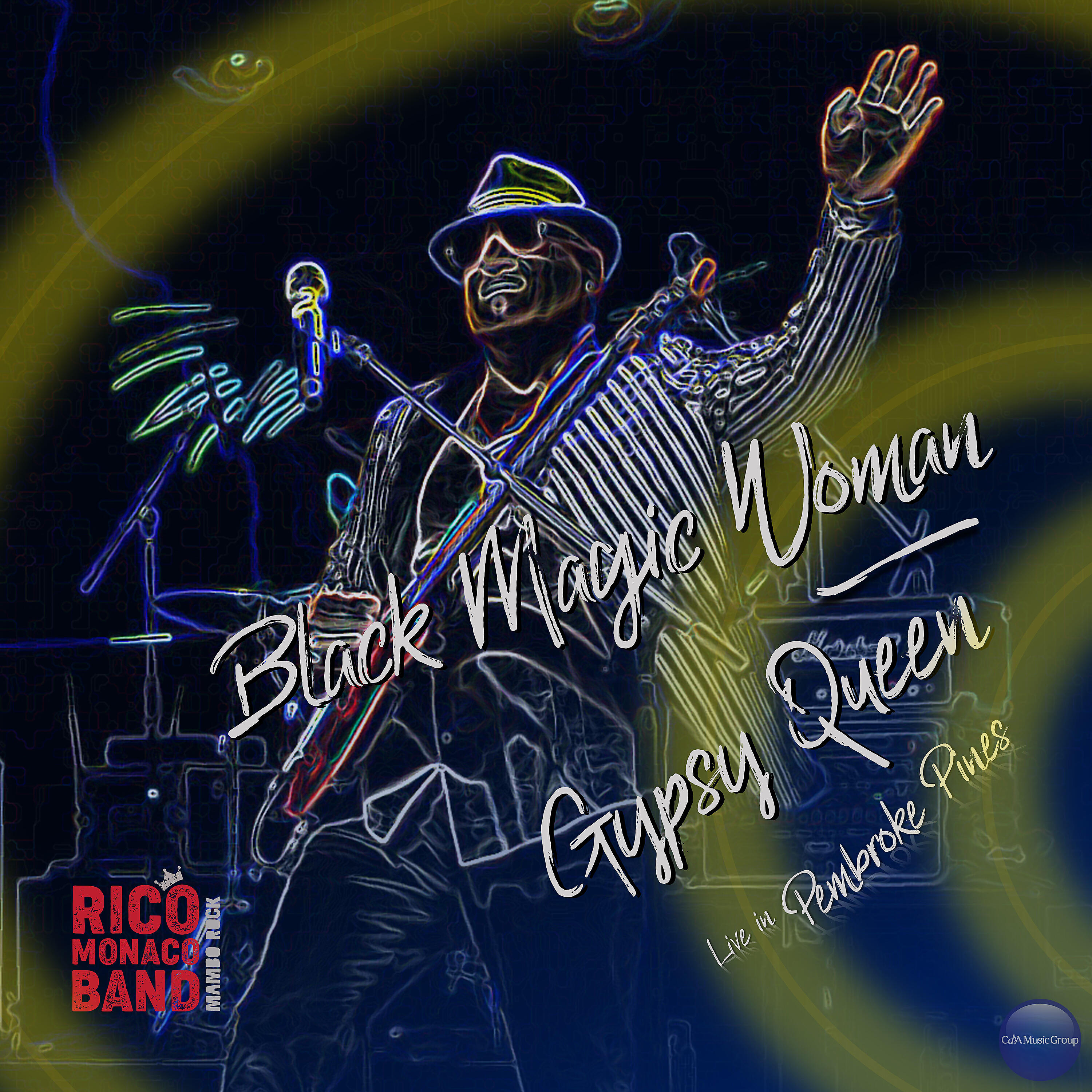Rico Monaco Band - Black Magic Woman / Gypsy Queen (Live)