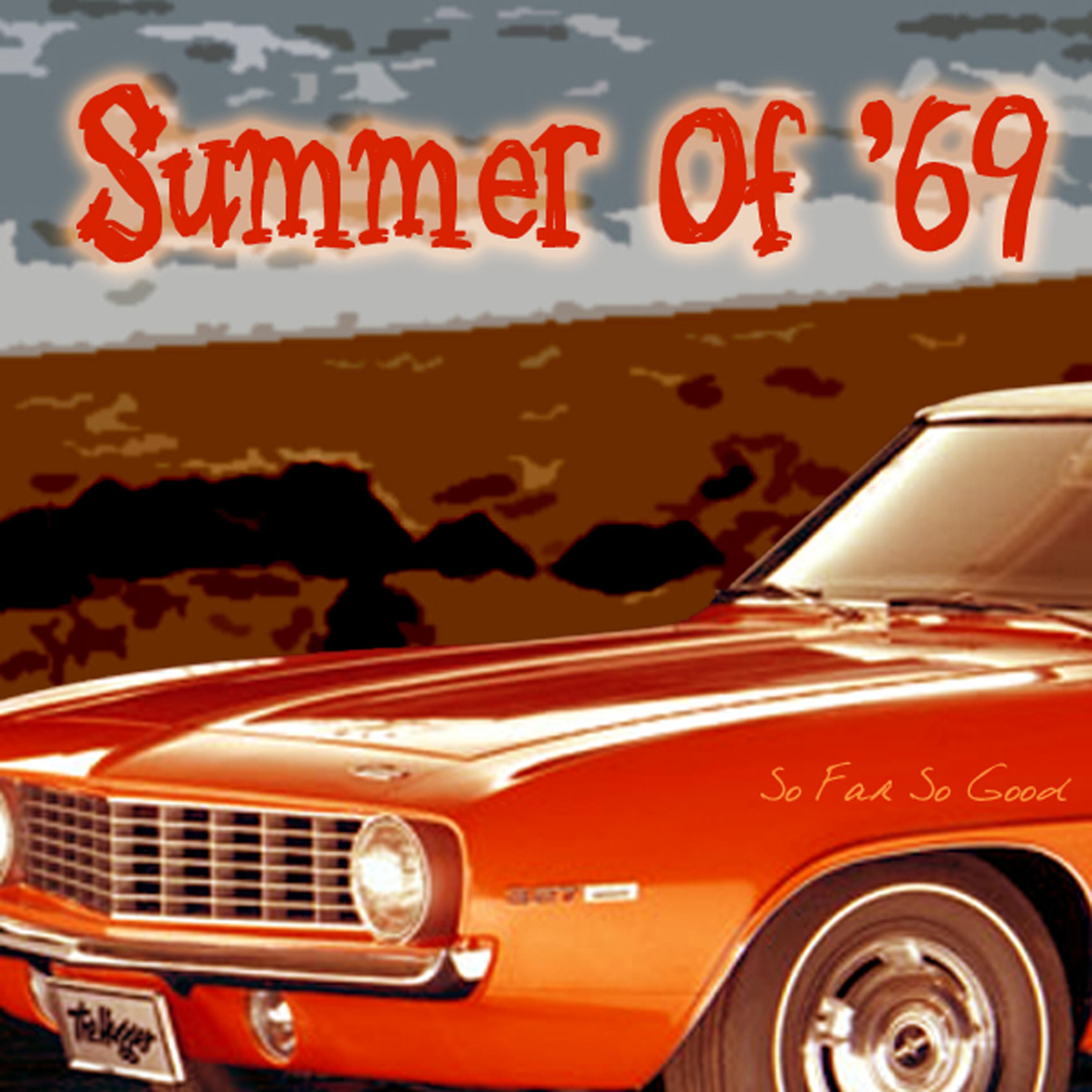 Постер альбома Summer Of '69