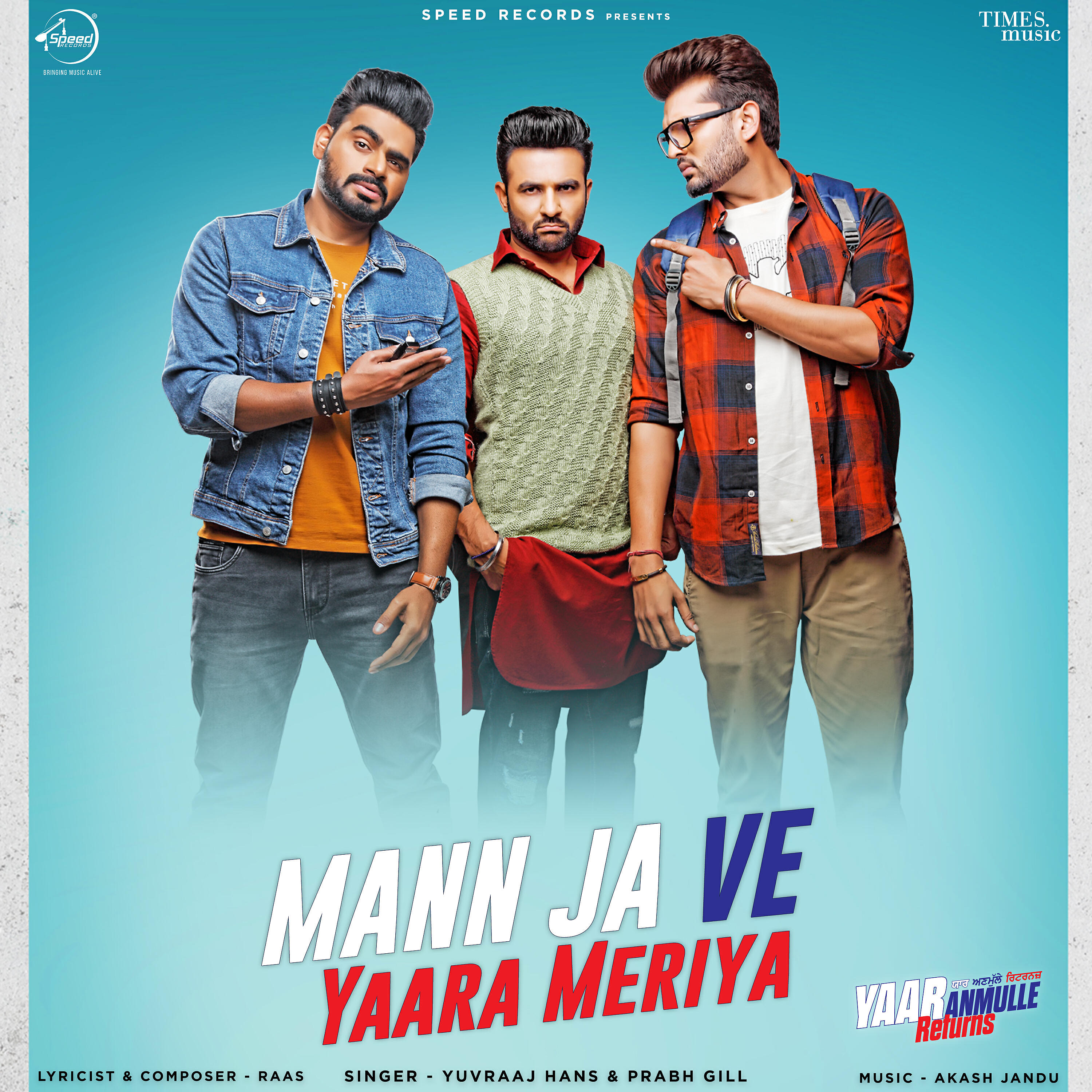 Yuvraaj Hans - Mann Ja Ve Yaara Meriya