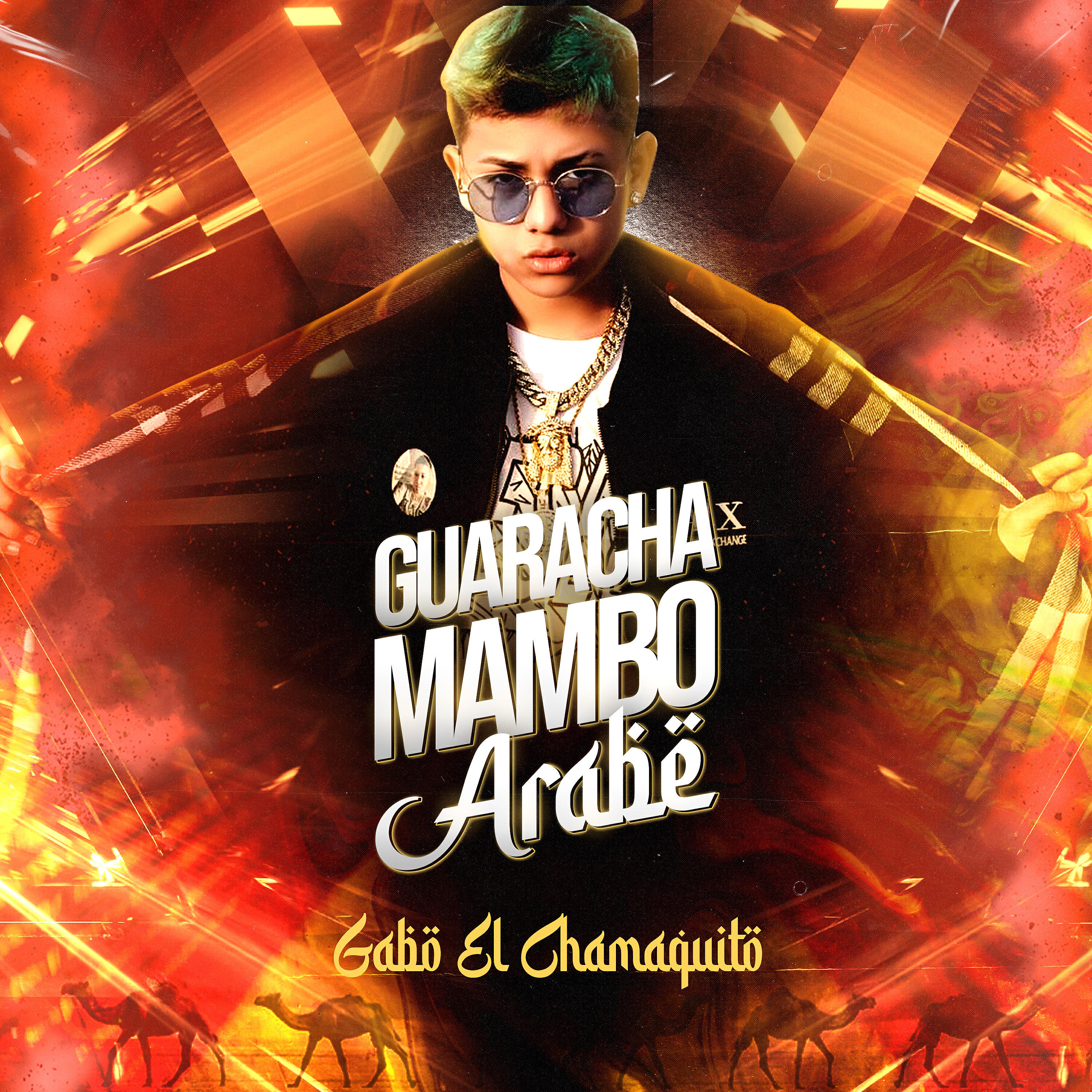 Gabo El Chamaquito - Guaracha Mambo Arabe