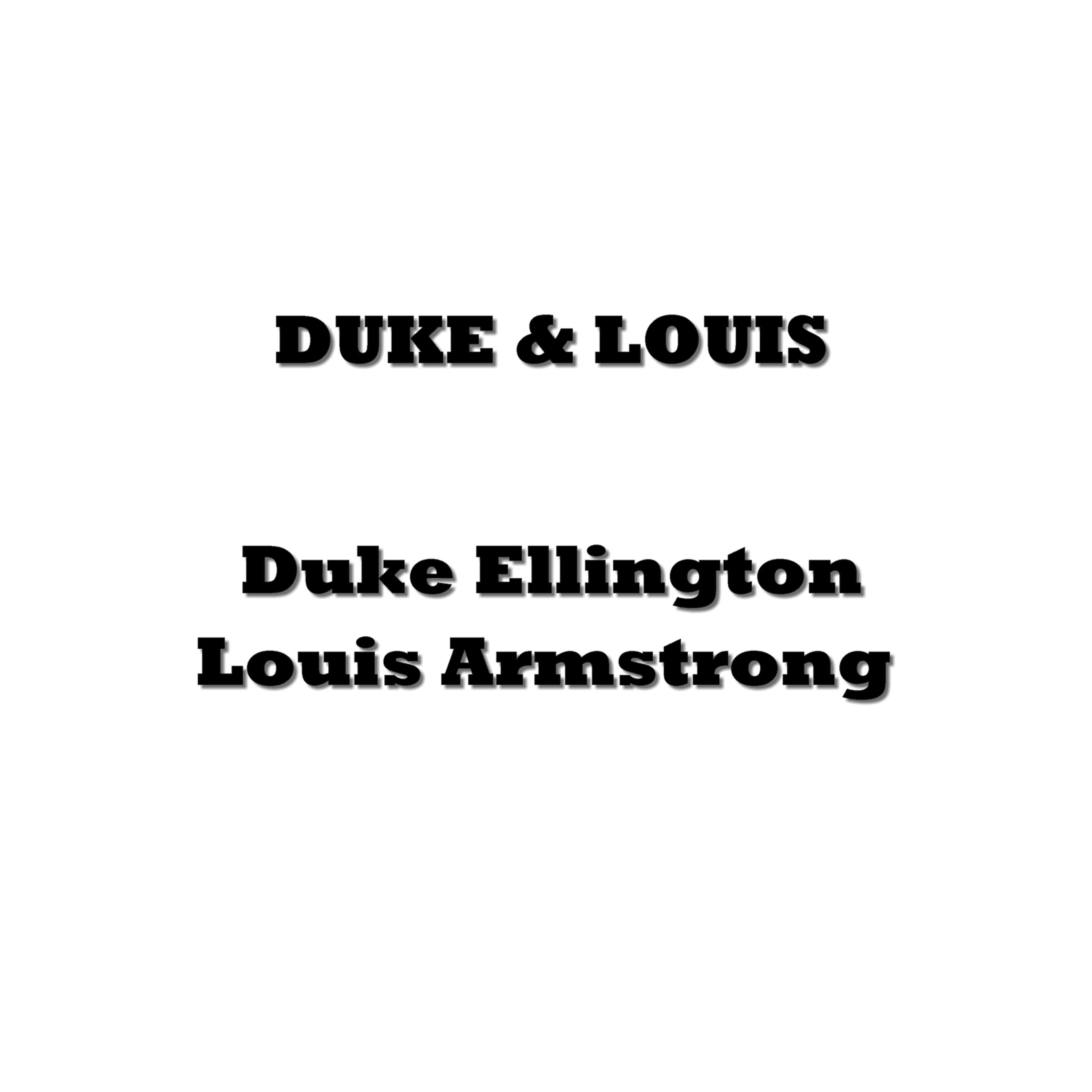 Постер альбома Duke & Louis