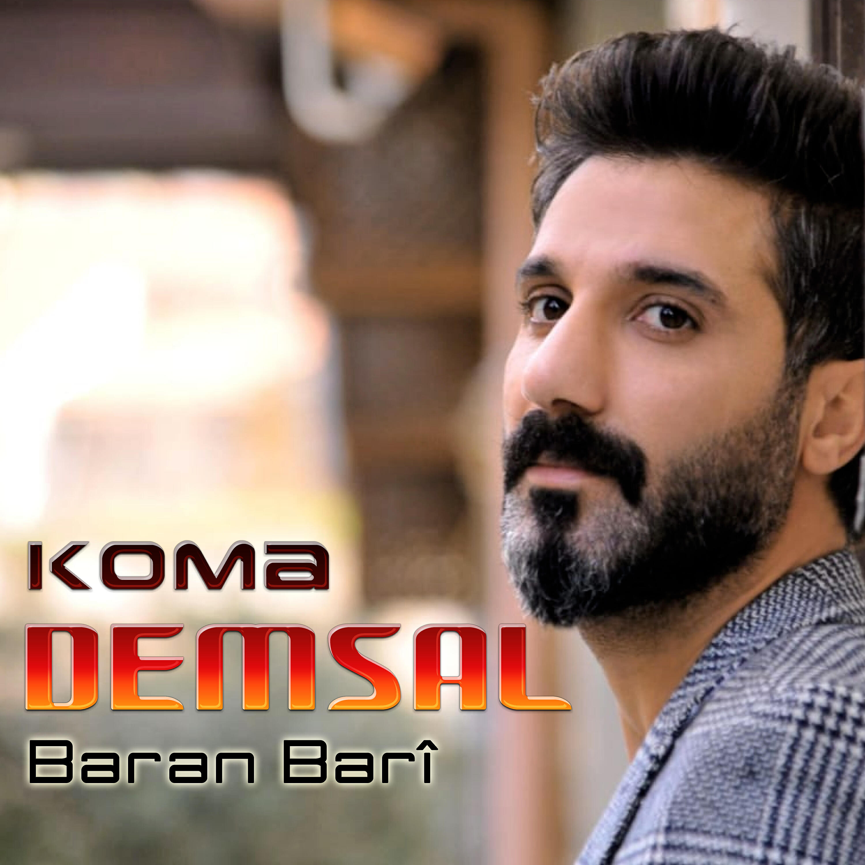 Koma Demsal - Baran Barî