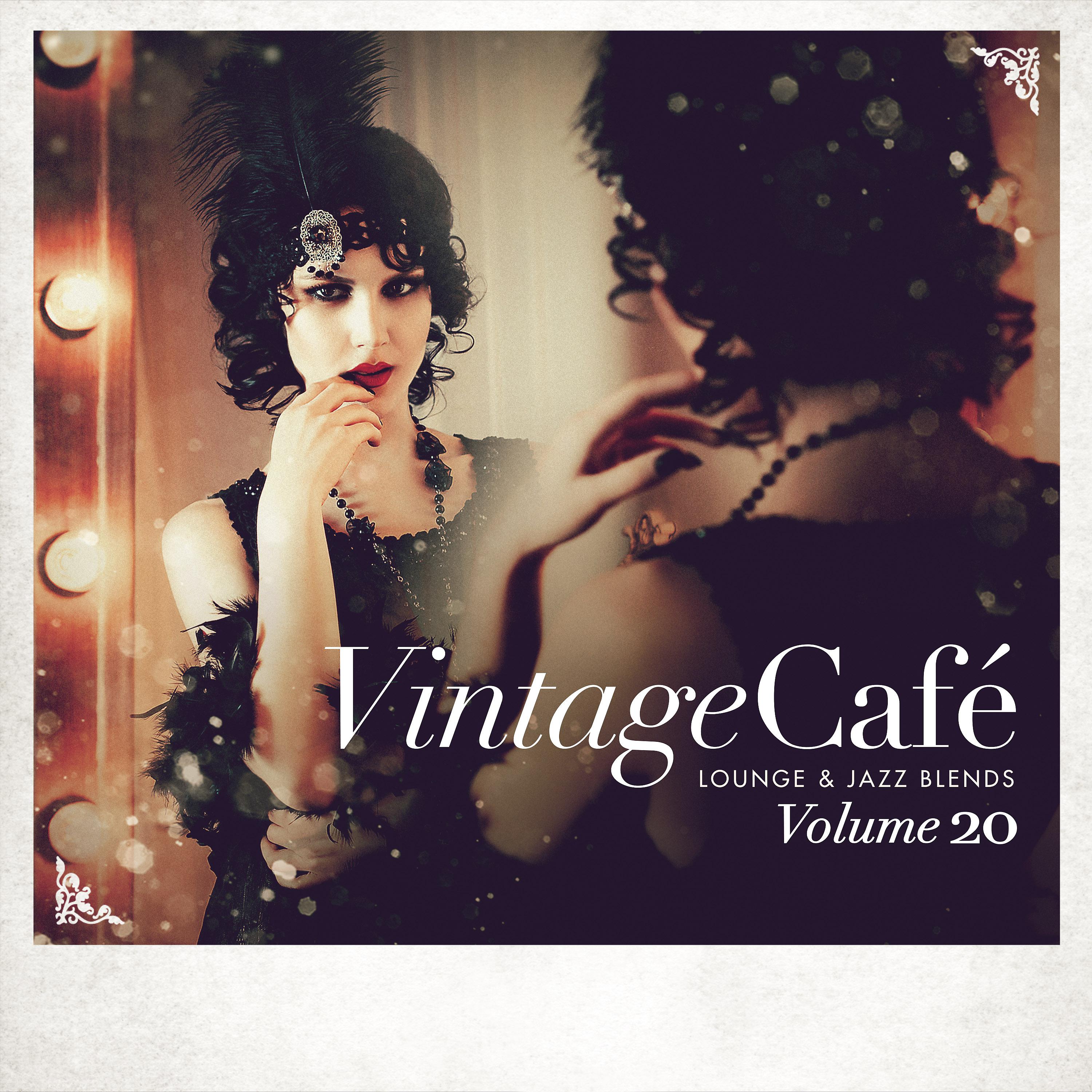 Постер альбома Vintage Café: Lounge and Jazz Blends (Special Selection), Vol. 20