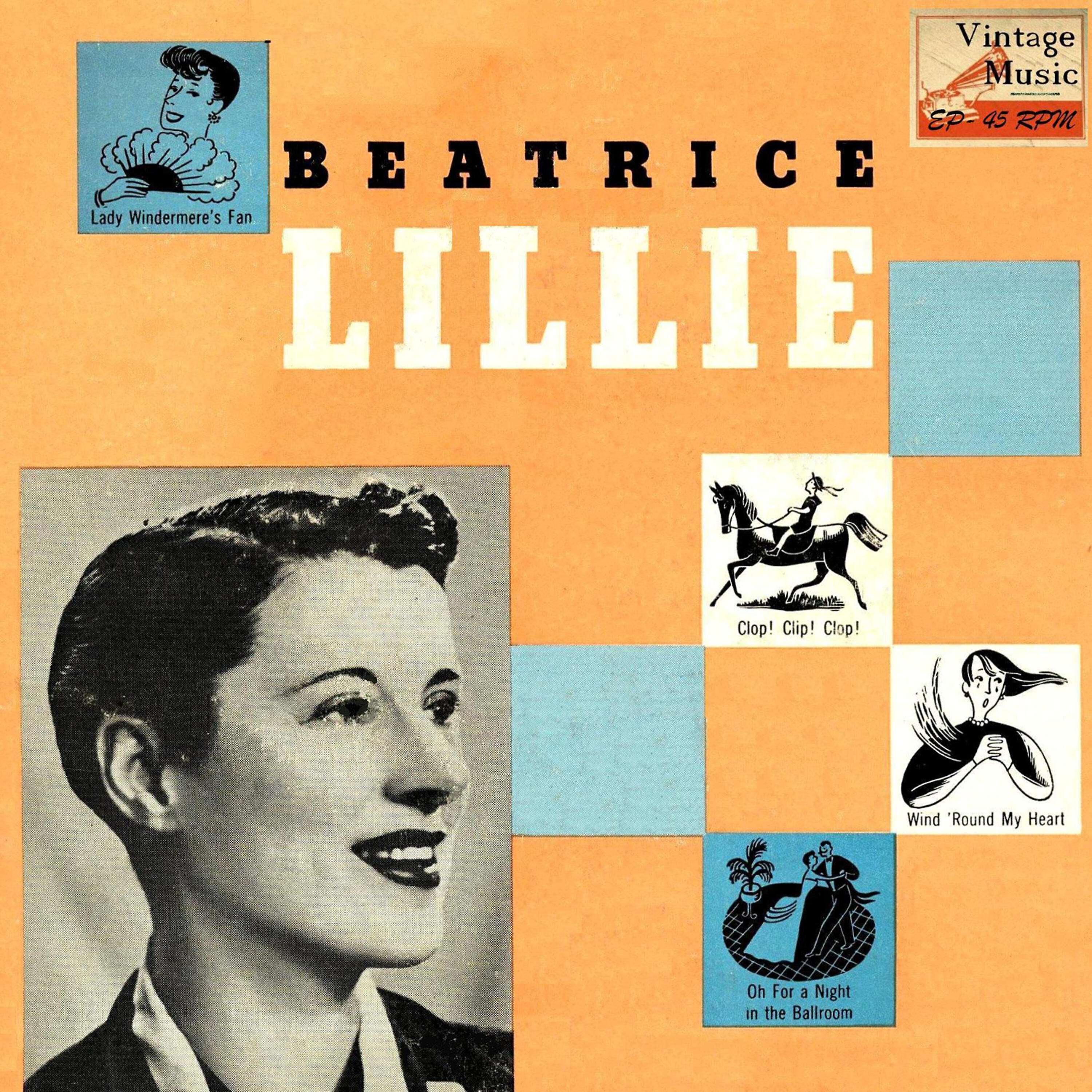 Beatrice Lillie - Clop! Clip! Clop!, Peter Joe's Song