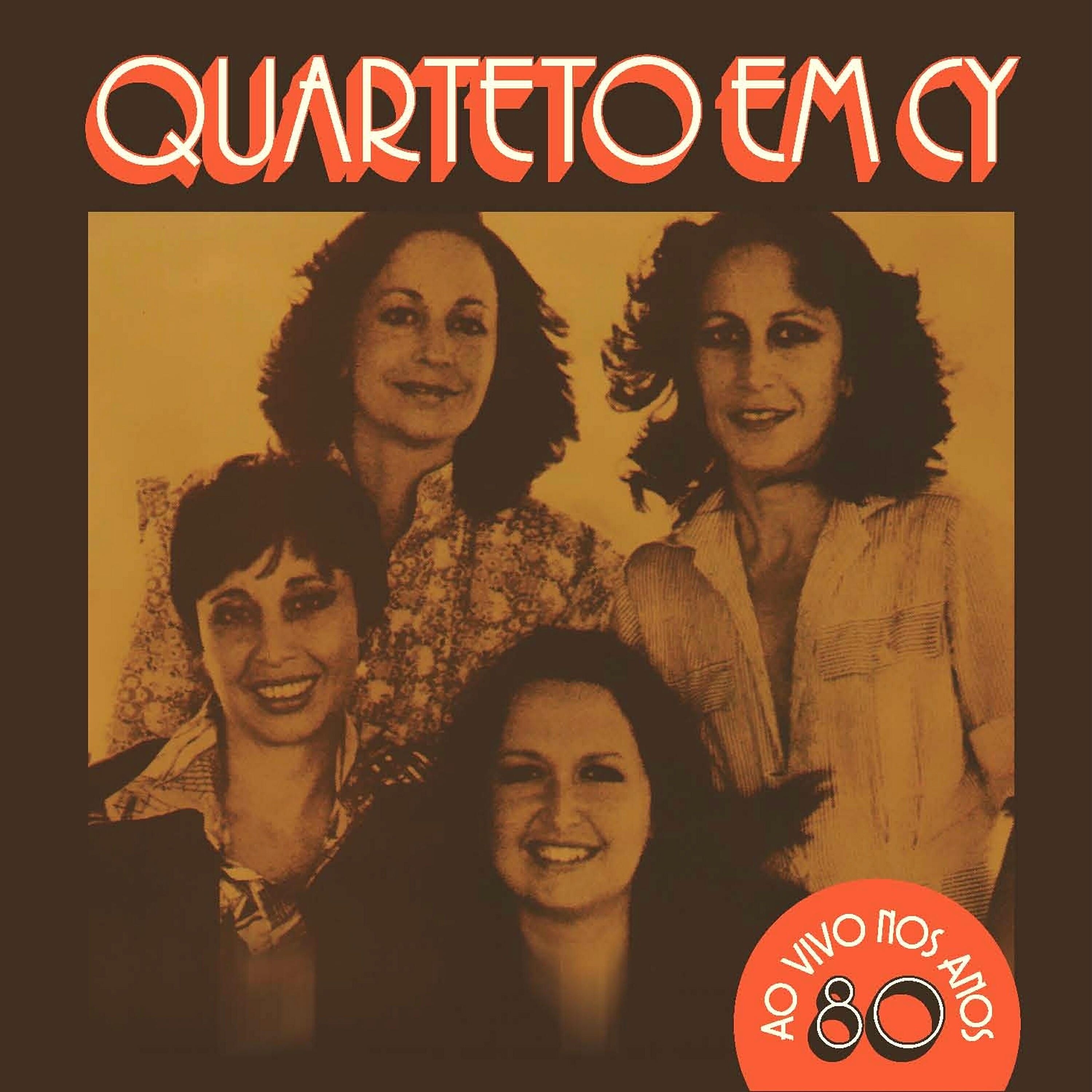 Quarteto Em Cy - Tarde Em Itapuã 2 (Ao Vivo)