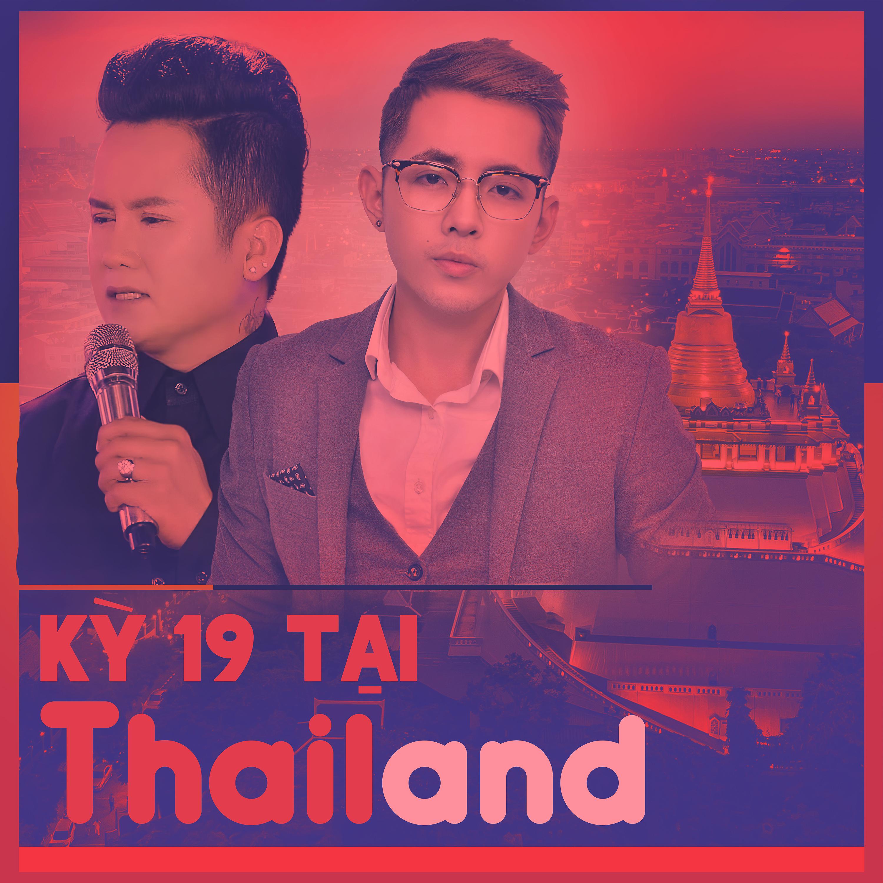 Постер альбома Kỳ 19 Tại Thailand