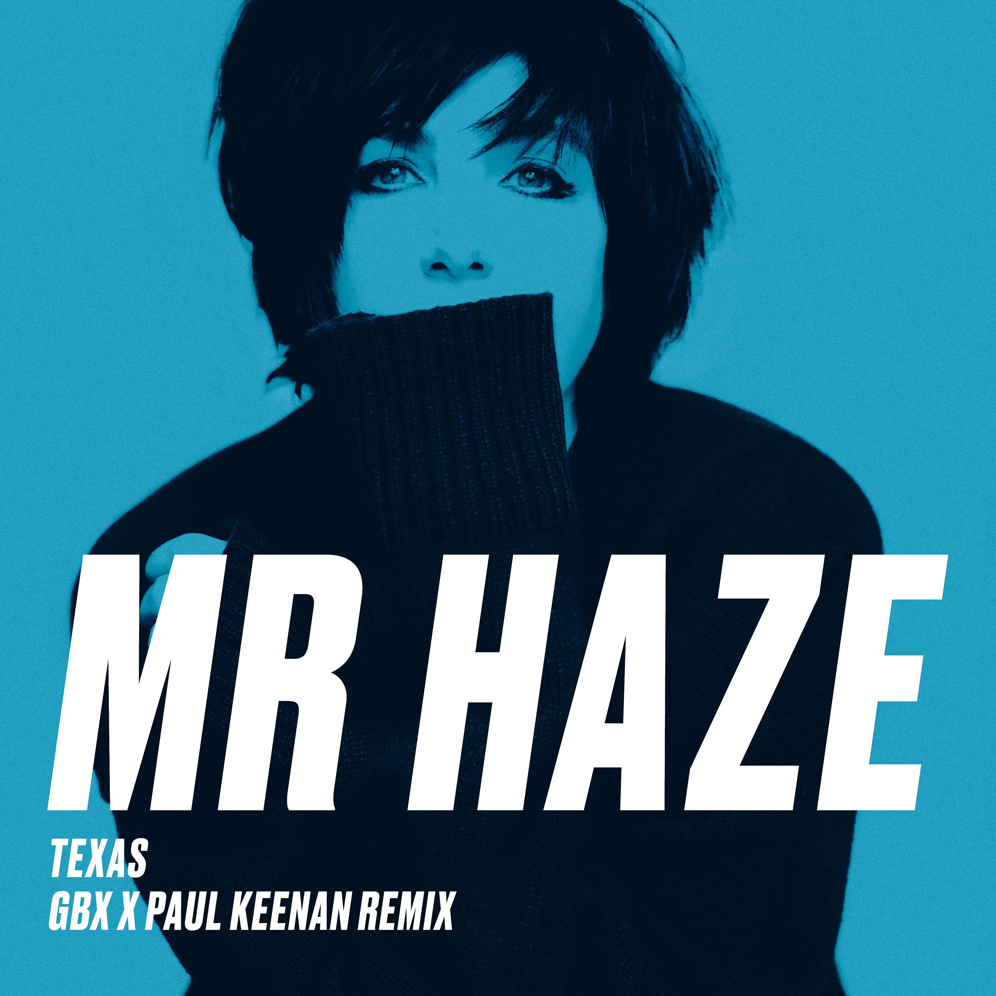 Постер альбома Mr Haze (GBX & Paul Keenan Remix)