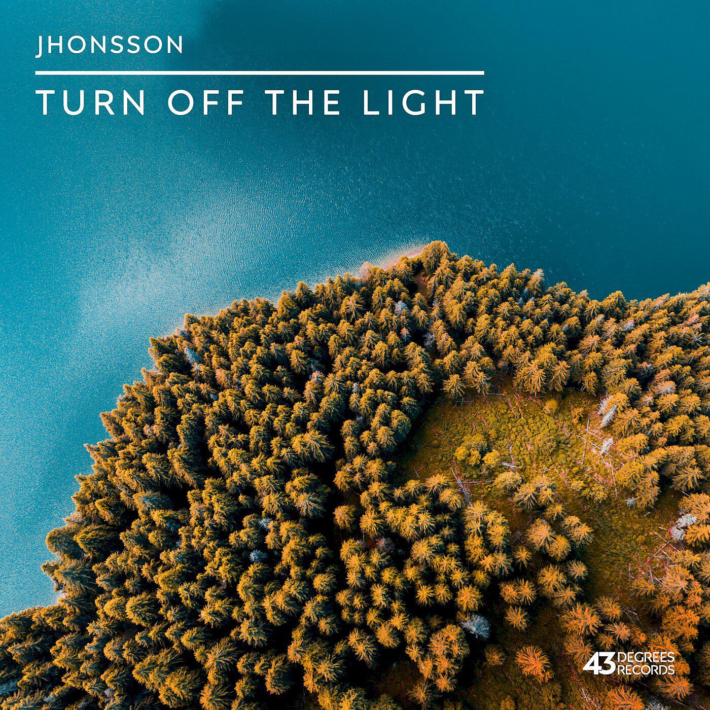 Jhonsson - Turn Off The Light