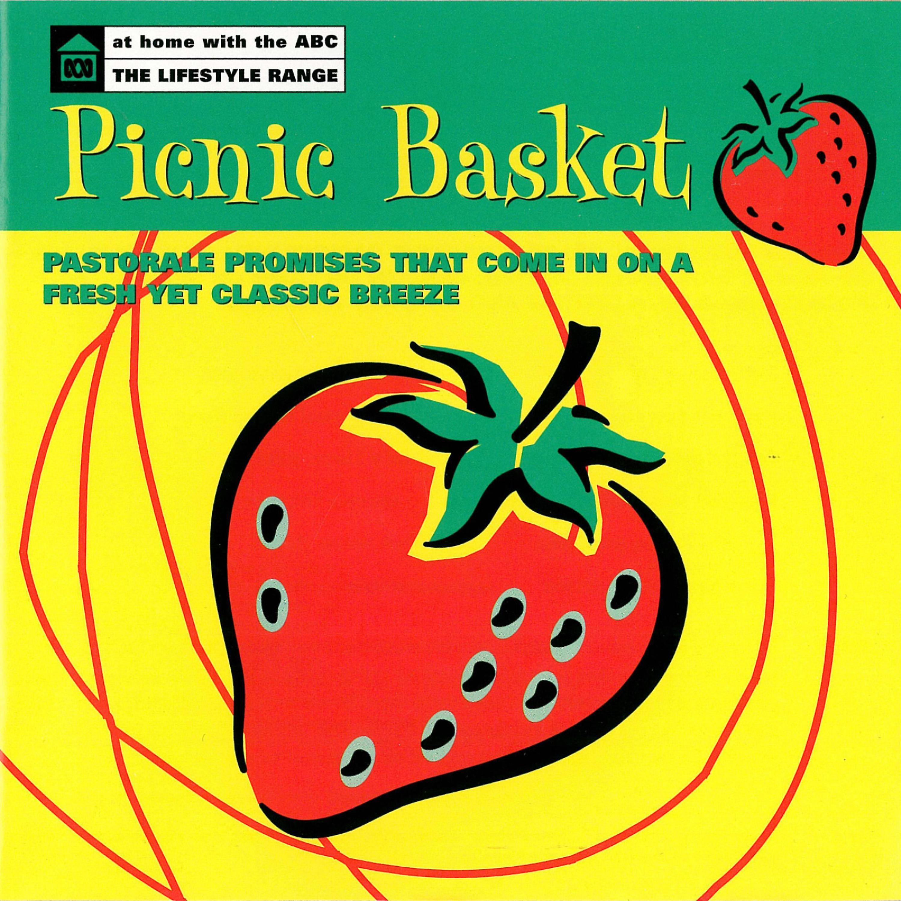 Постер альбома Picnic Basket: Pastorale Promises That Come in on a Fresh yet Classic Breeze