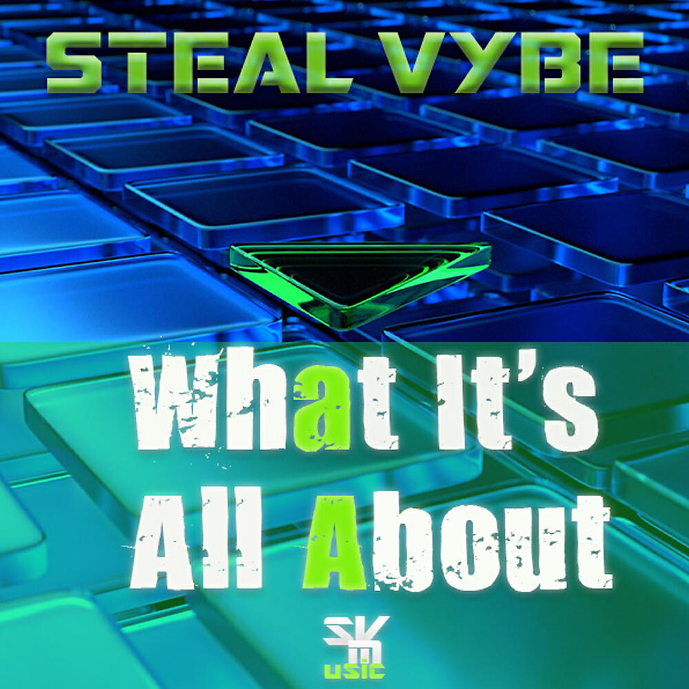 Steal VYbe - Secrets