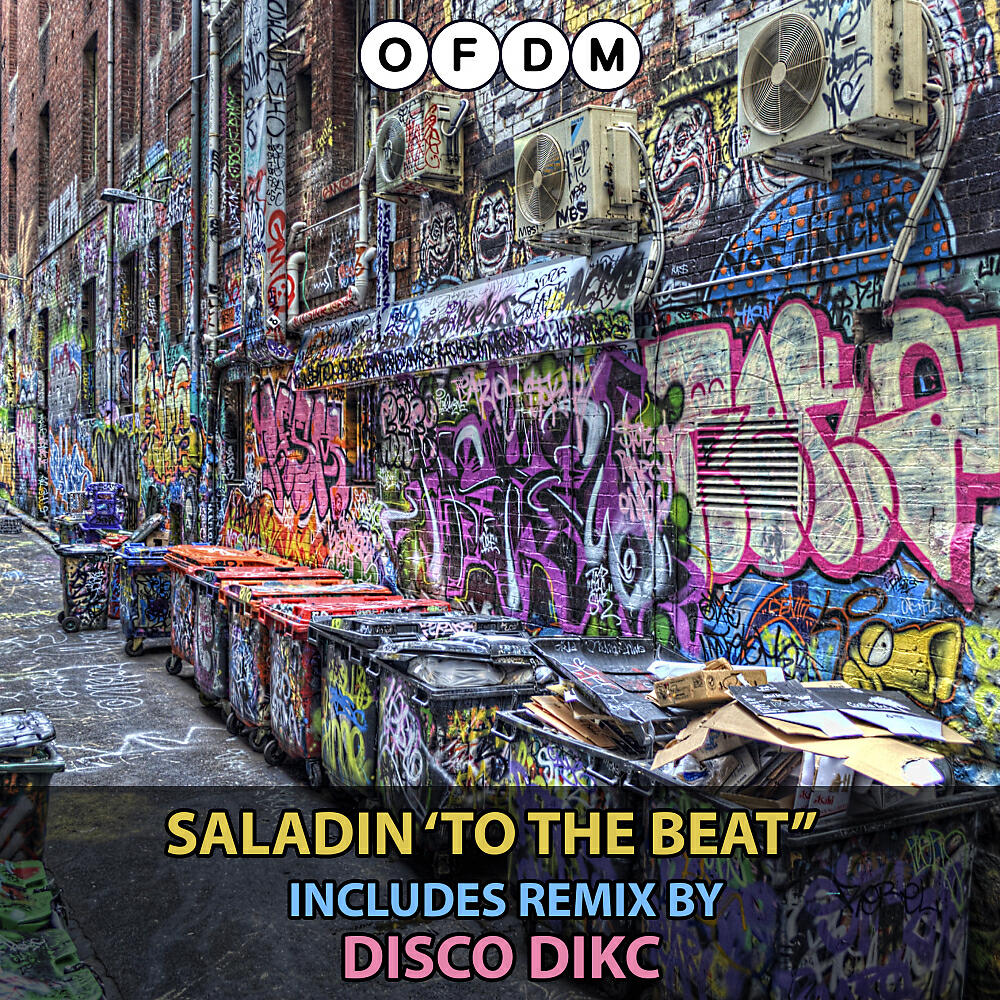 SALADIN - To The Beat (Disco Dikc Remix)