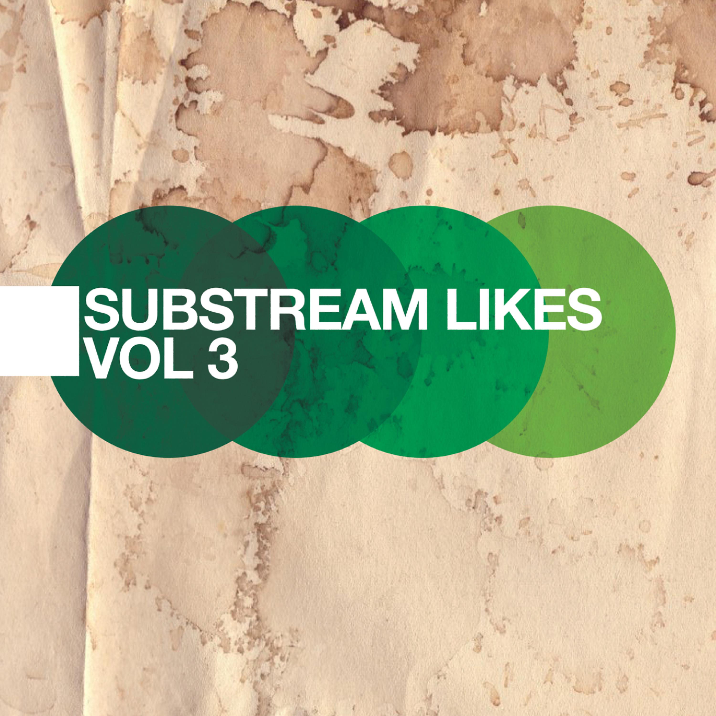 Постер альбома Substream Likes Vol.3