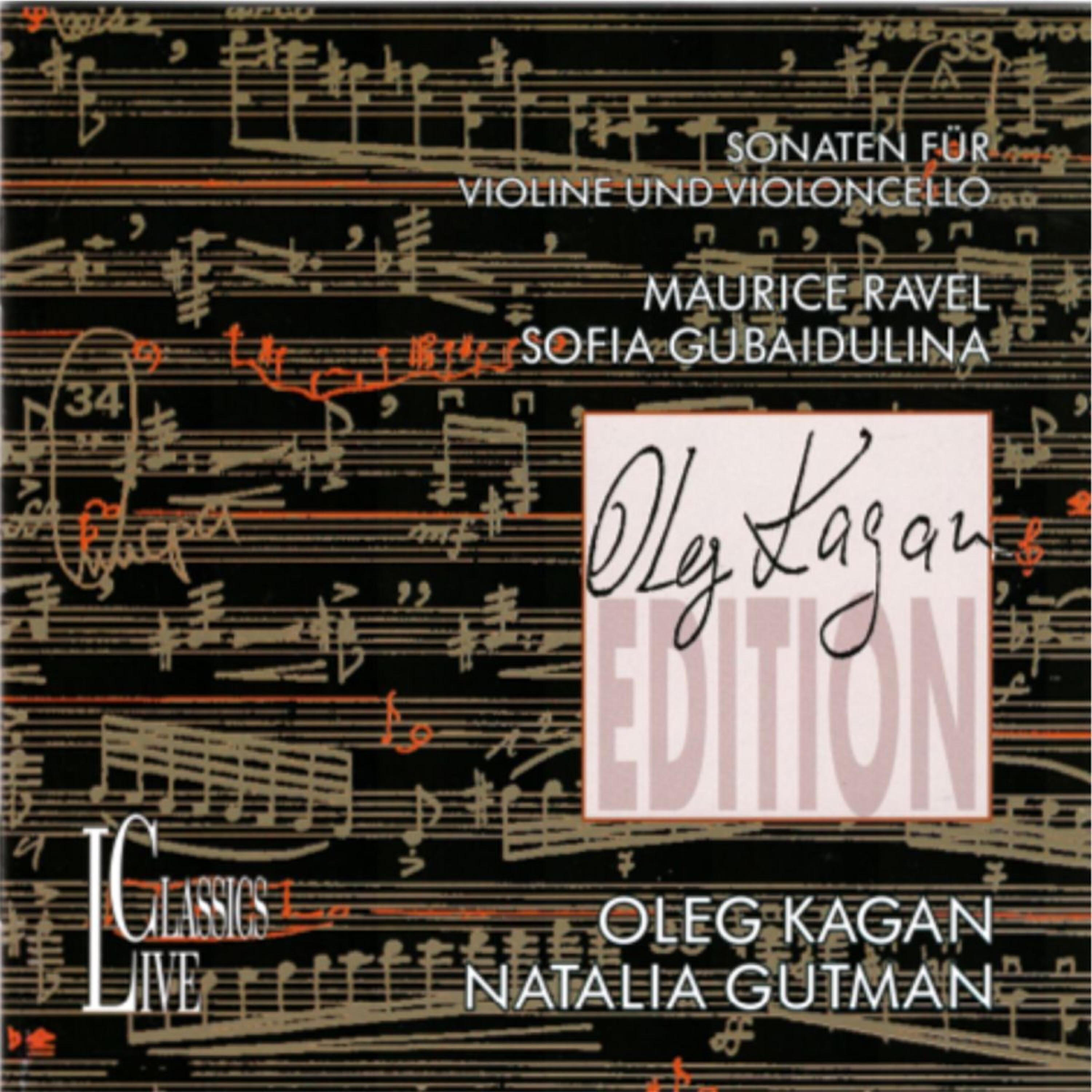Oleg Kagan - Sonata for Violin and Cello: IV. Vif, avec entrain