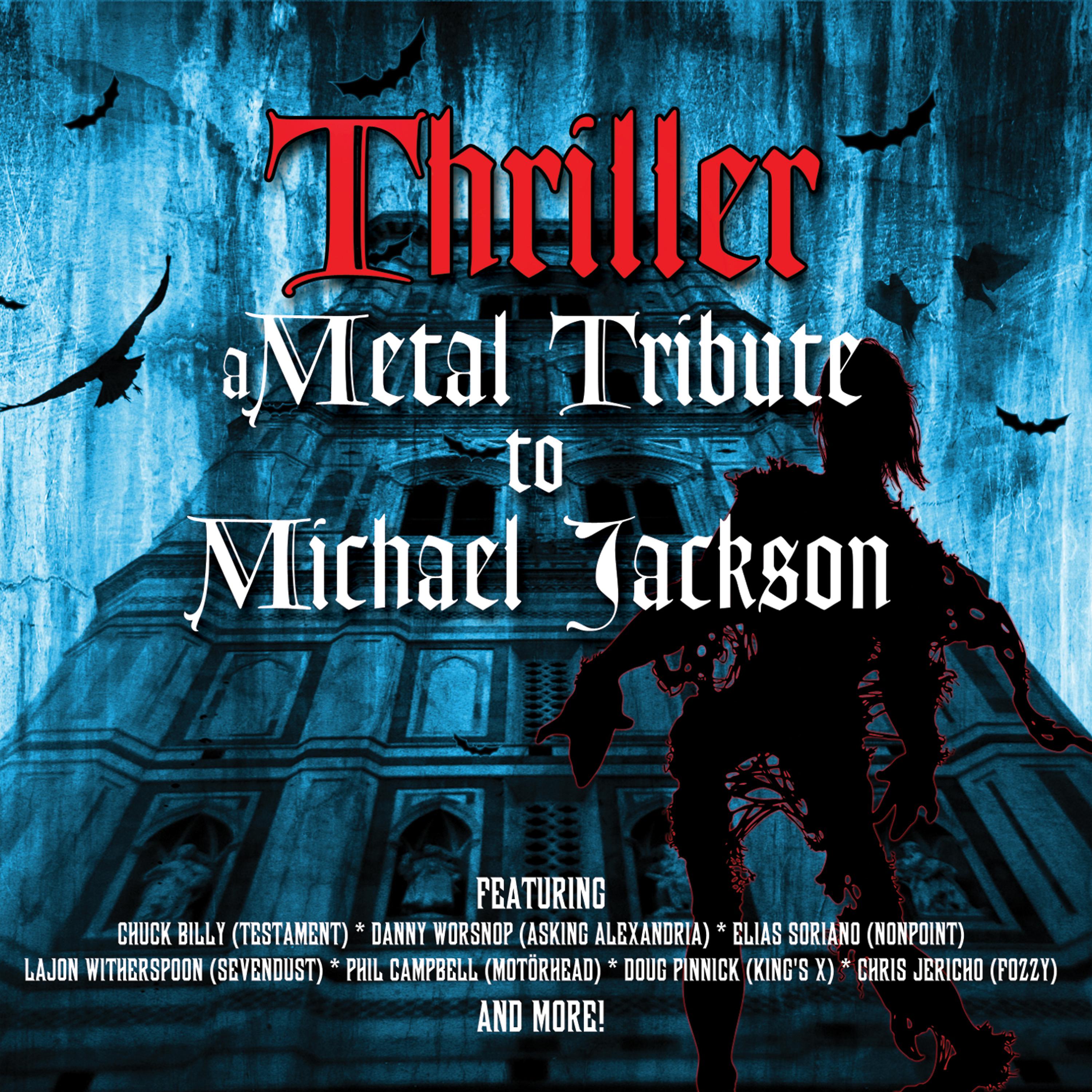Постер альбома Thriller - a Metal Tribute to Michael Jackson