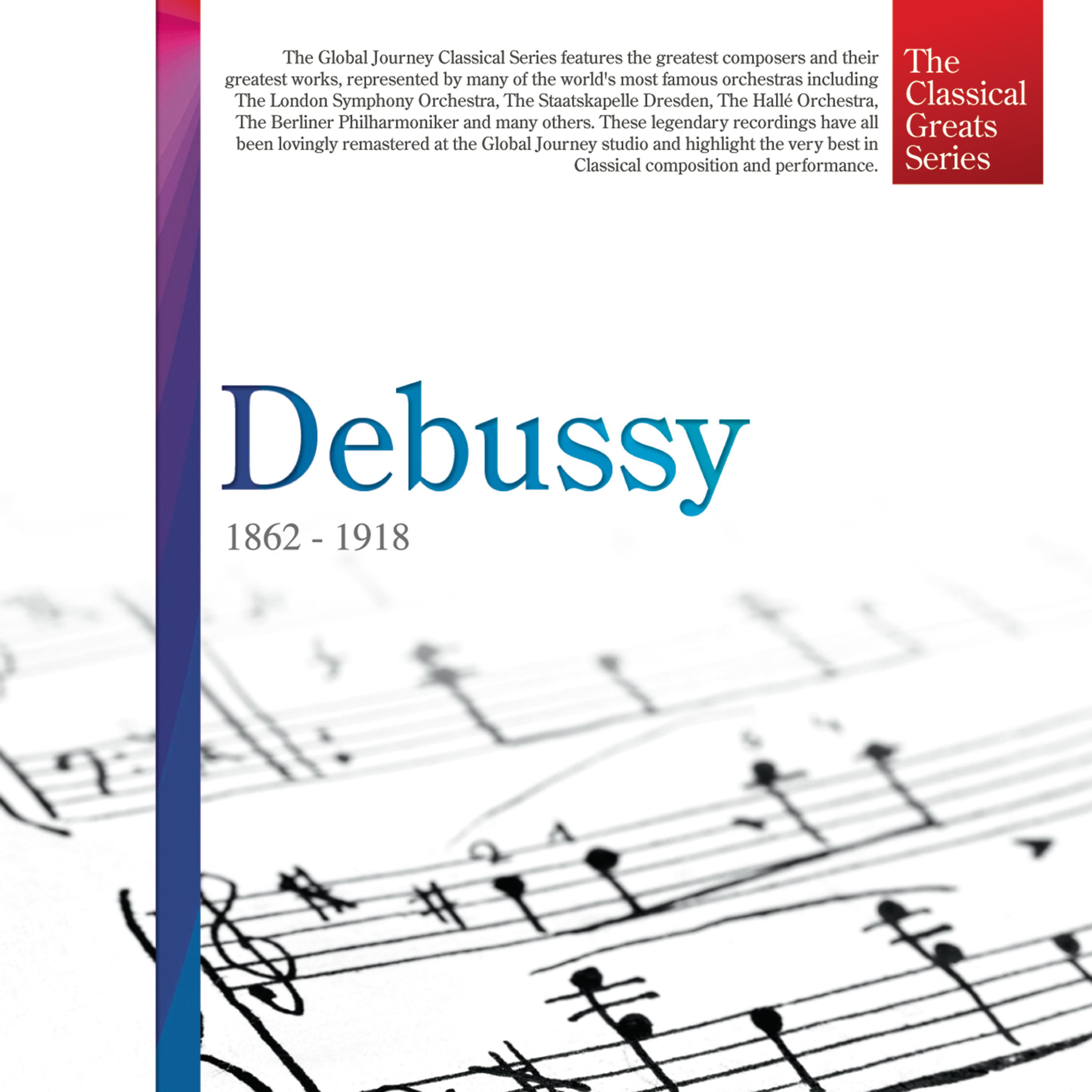 Постер альбома The Classical Greats Series, Vol. 20: Debussy
