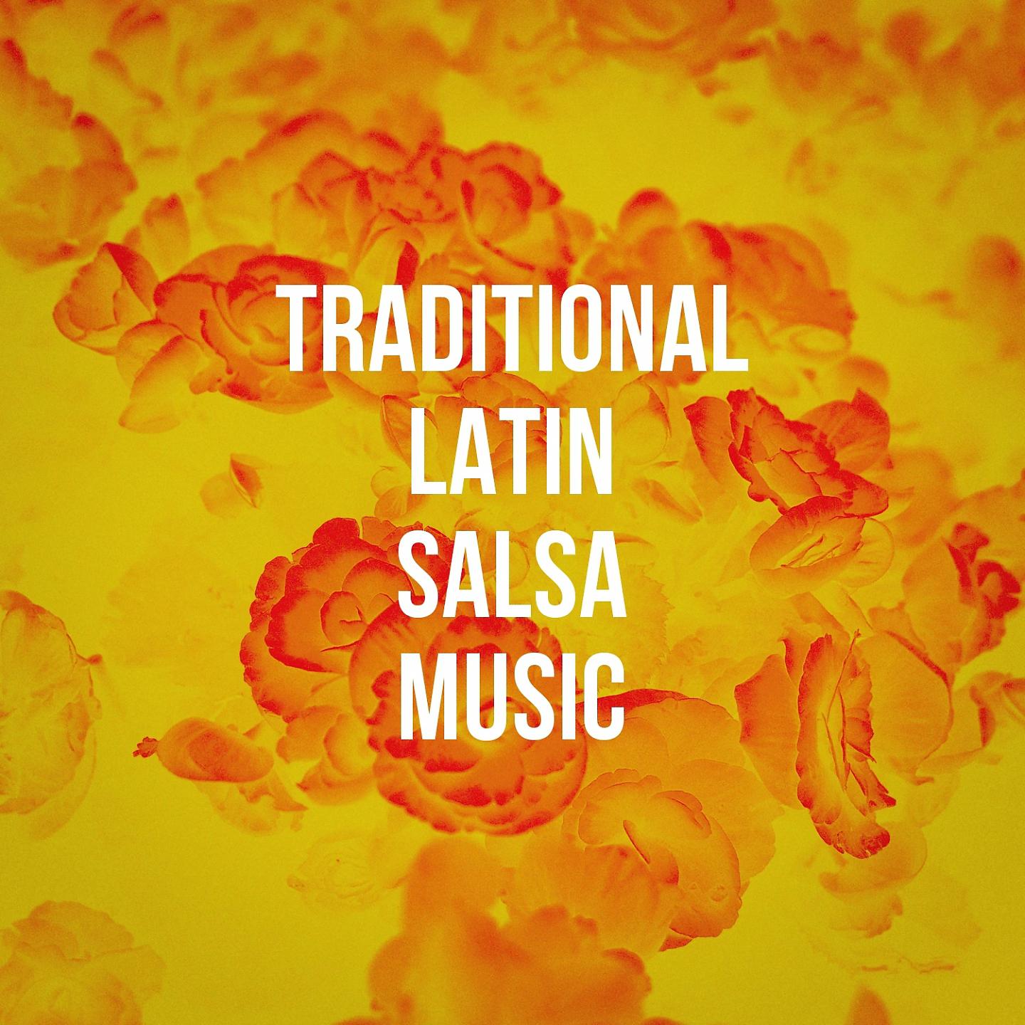 Постер альбома Traditional Latin Salsa Music