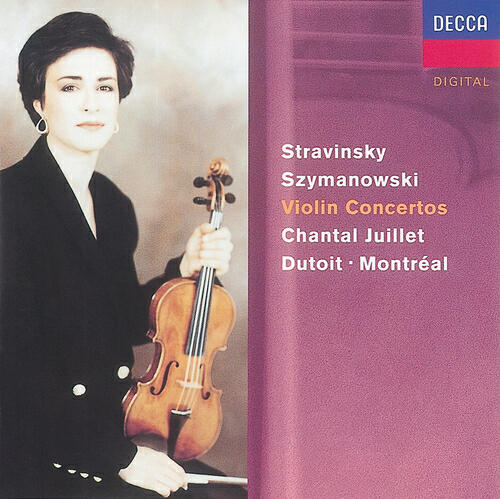 Chantal Juillet - Szymanowski: Violin Concerto No.2, Op.61 - 2. - Allegramente molto energico