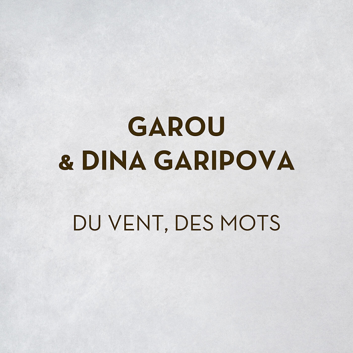 Garou - Du Vent Des Mots