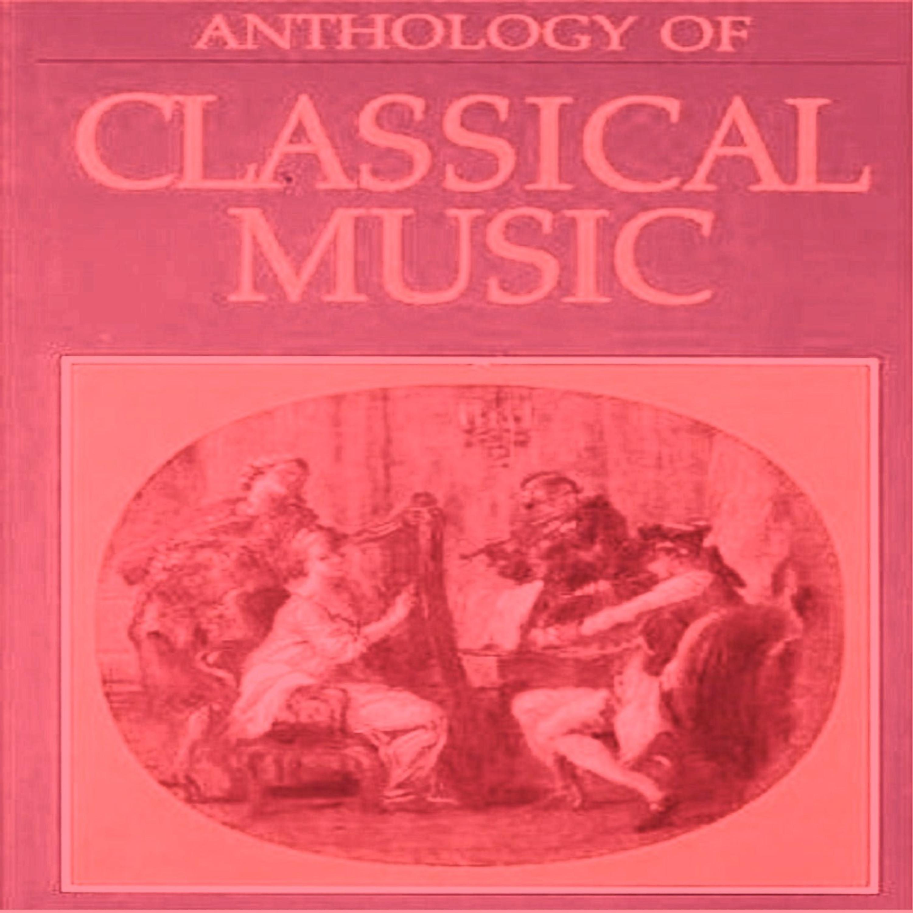 Постер альбома Classical Music Anthology, Vol. 2