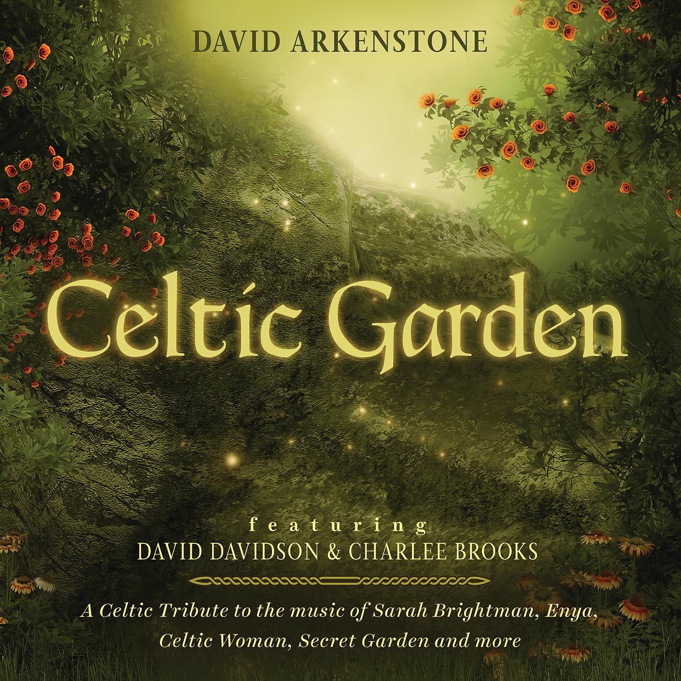 Постер альбома Celtic Garden: A Celtic Tribute To The Music Of Sarah Brightman, Enya, Celtic Woman, Secret Garden And More