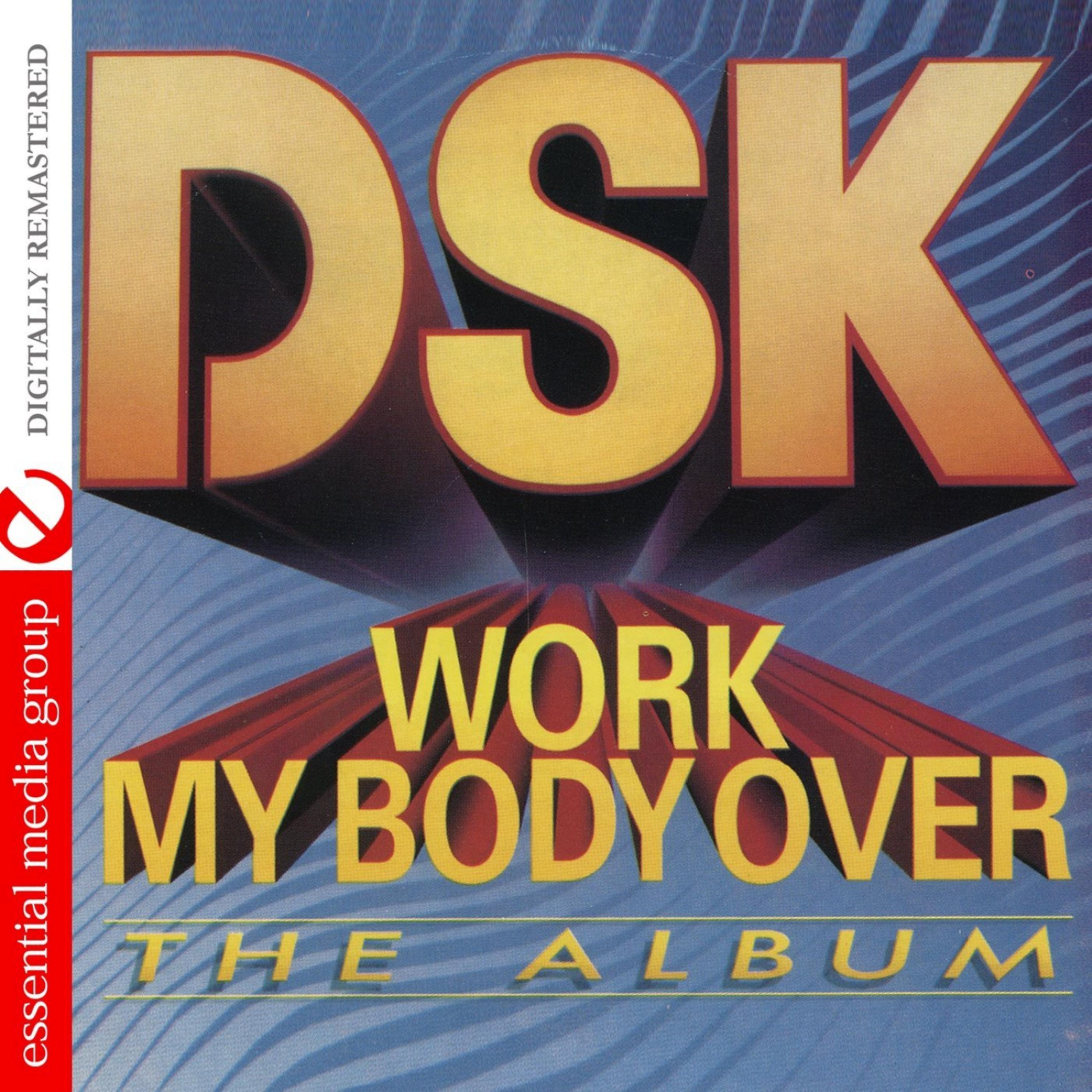 Постер альбома Work My Body Over (The Album)