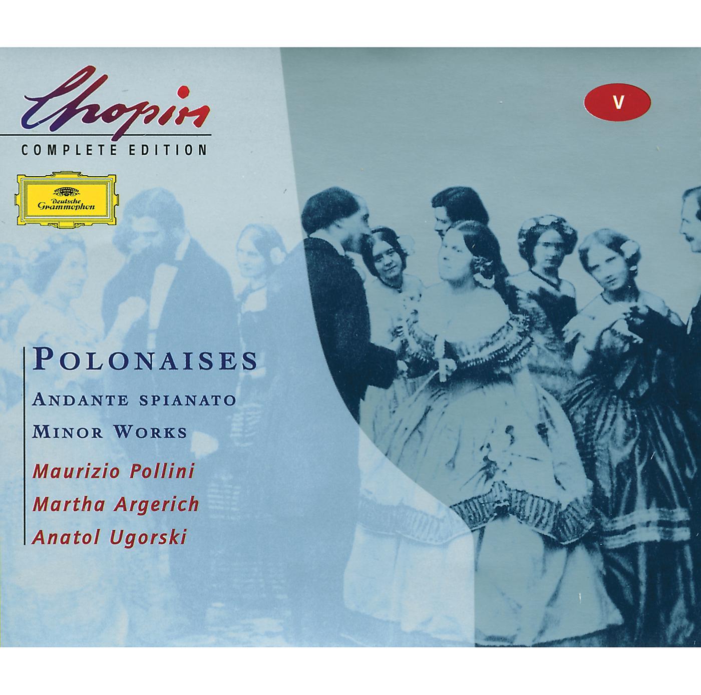 Постер альбома Chopin: Polonaises; Andante spianato;Minor Works
