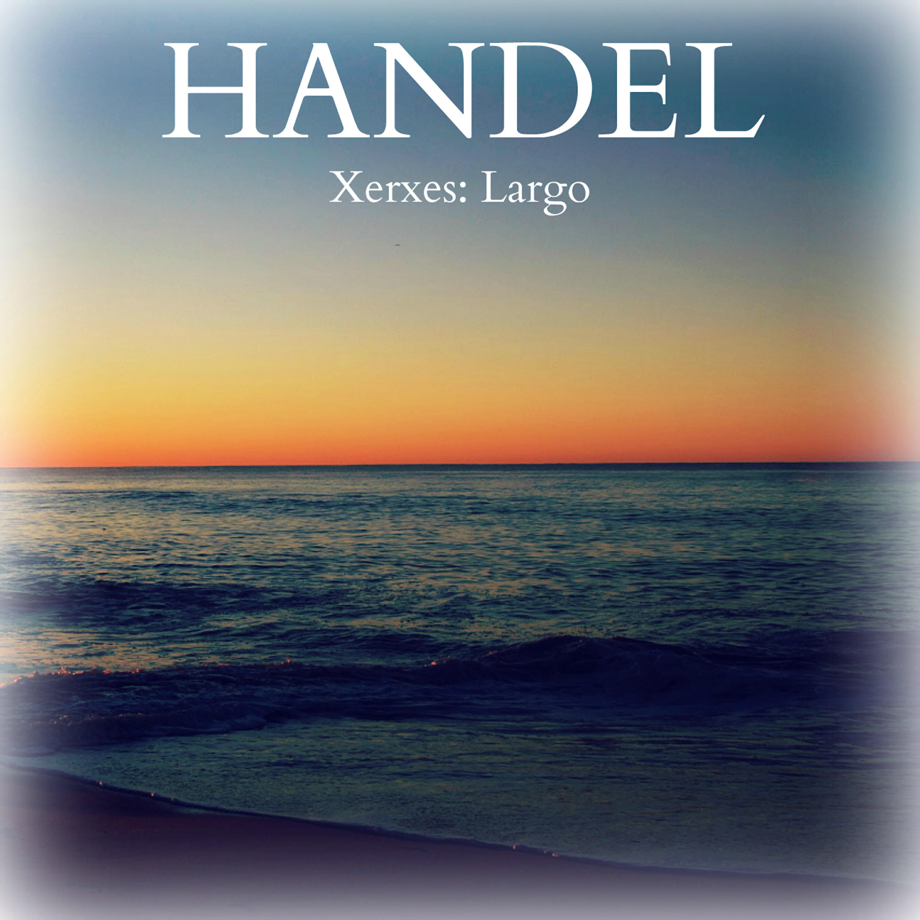 Orchestra Filarmonica di Roma - Xerxes: Largo