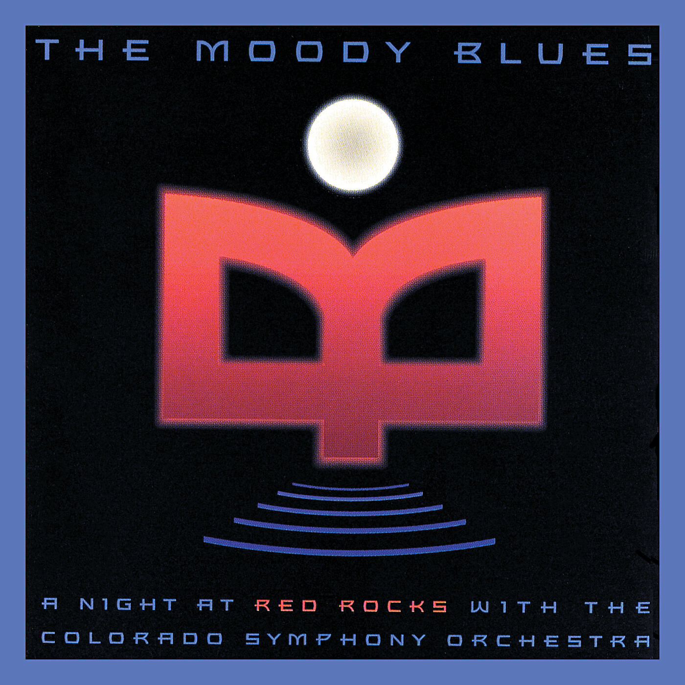 The Moody Blues - Your Wildest Dreams (Live At Red Rocks/1992)