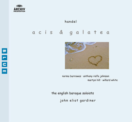 Norma Burrowes - Handel: Acis And Galatea - First Version - Galatea, Dry Thy Tears