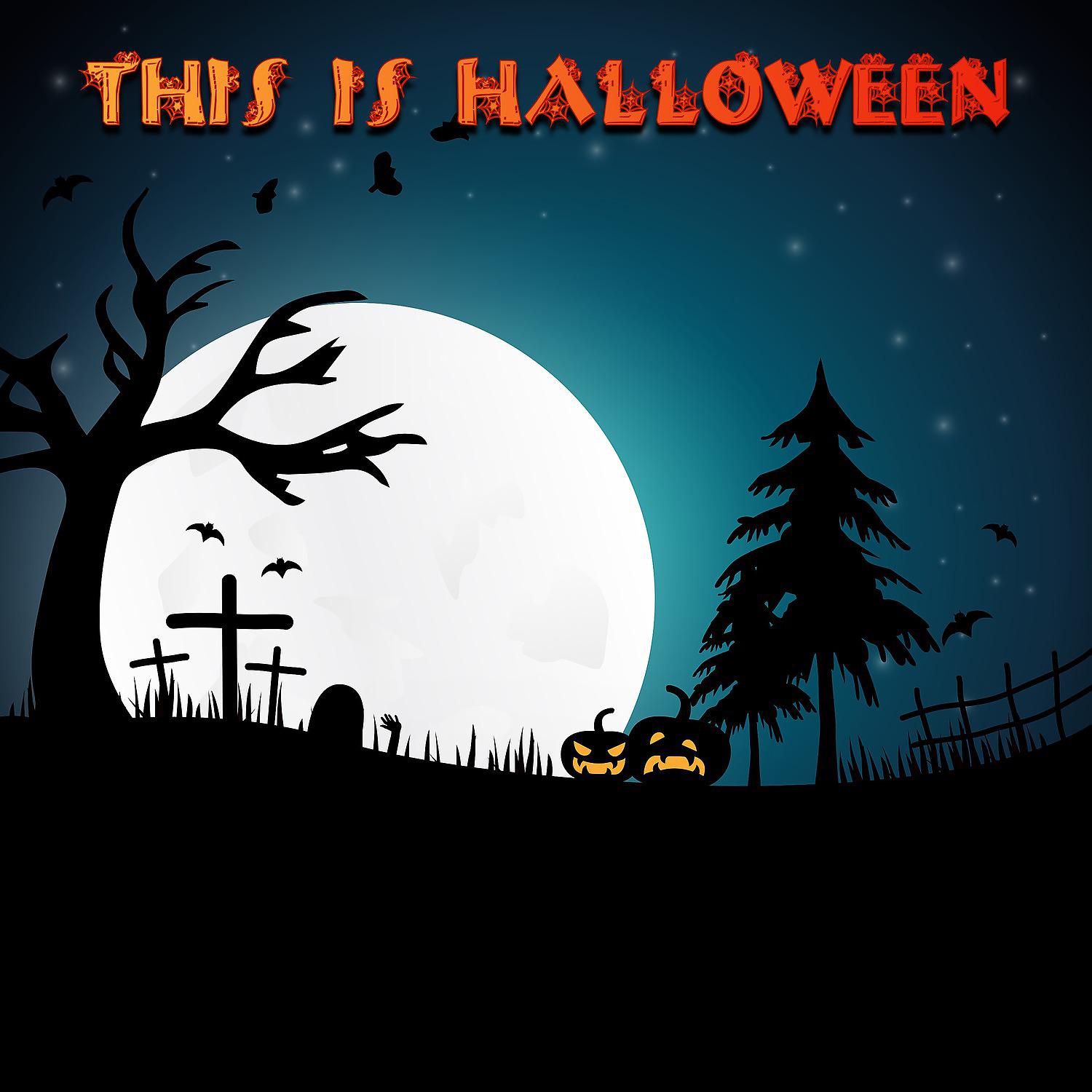 Постер альбома This is Halloween