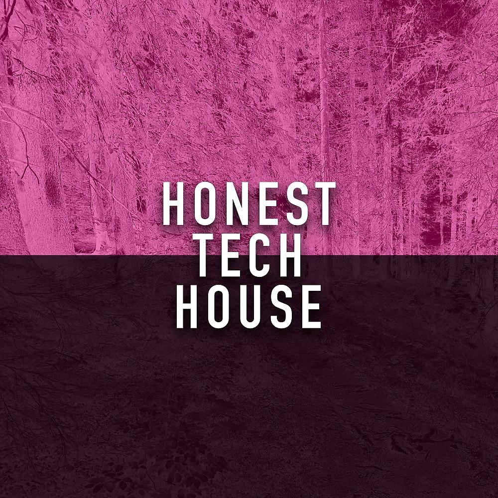 Постер альбома Honest Tech House