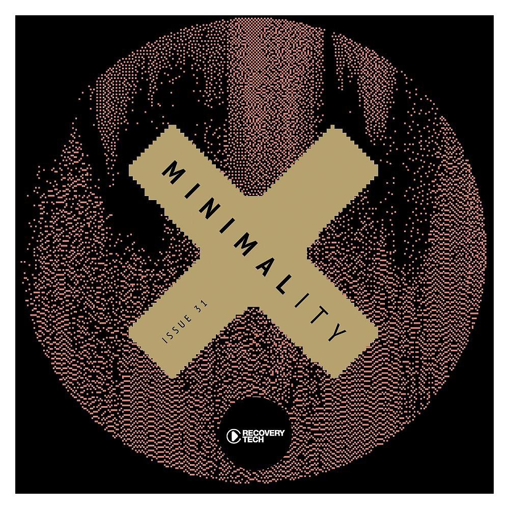 Постер альбома Minimality Issue 31