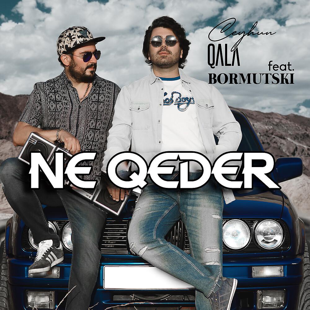 Постер альбома Ne Qeder