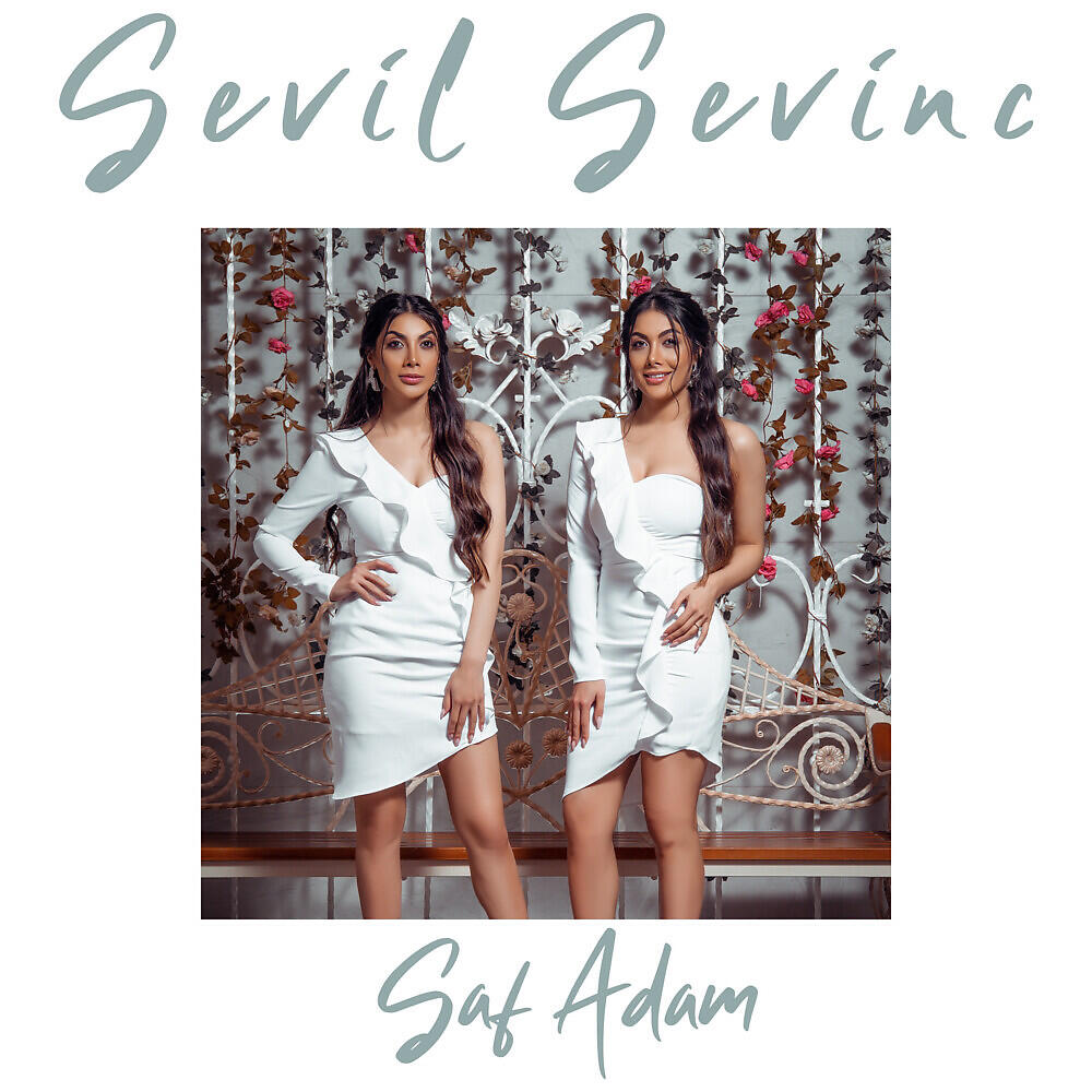 Sevil - Saf Adam
