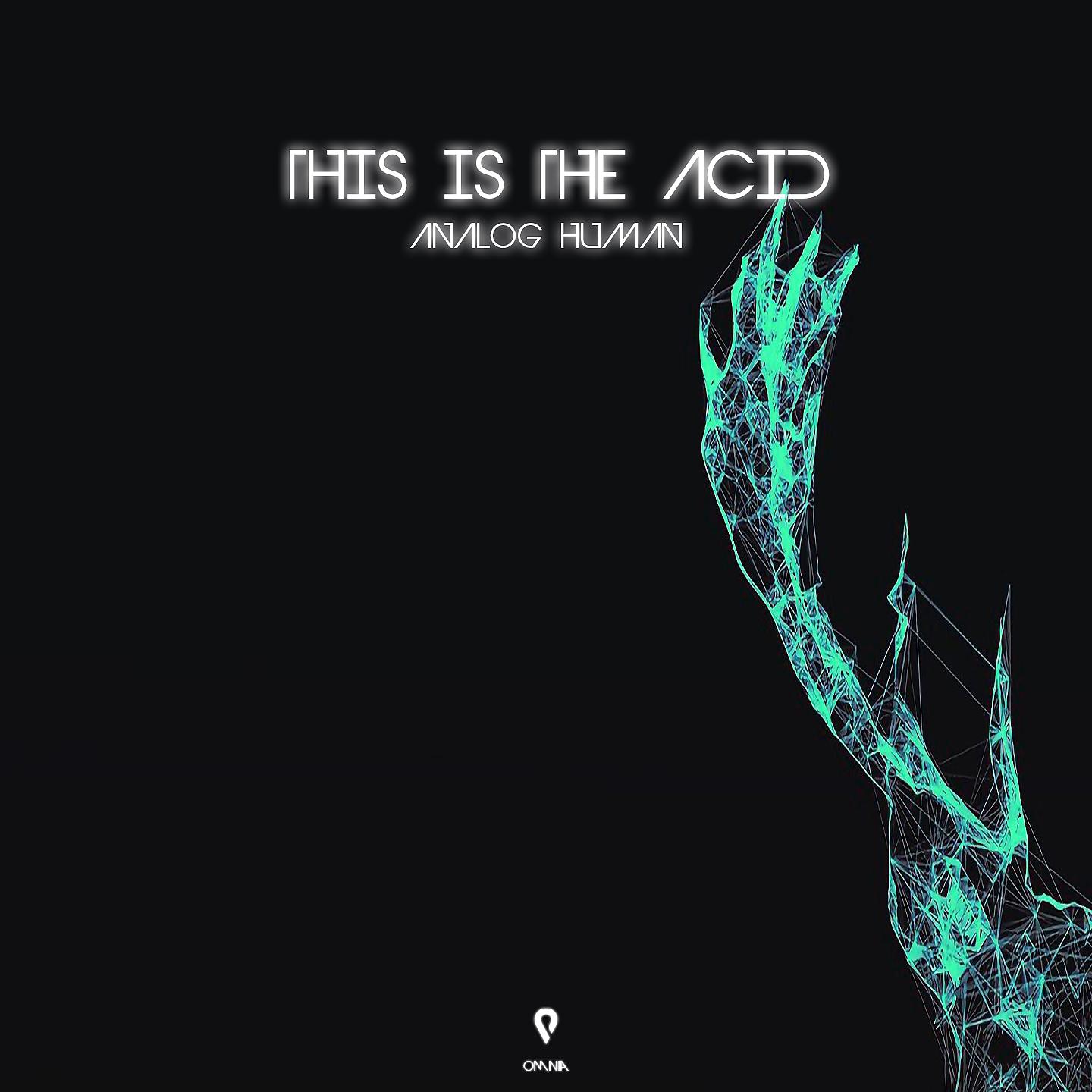 Постер альбома This Is The Acid
