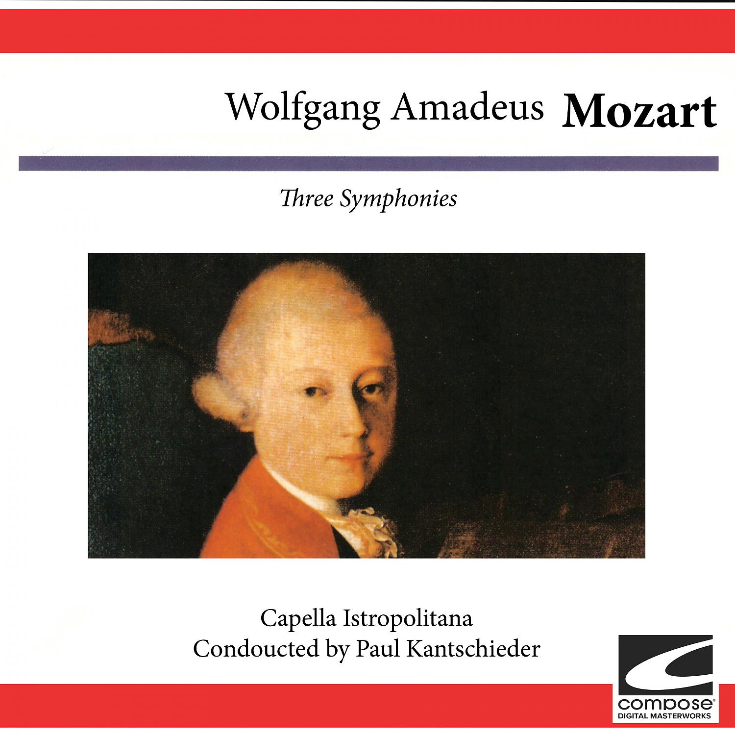 Постер альбома Wolfgang Amadeus Mozart: Three Symphonies