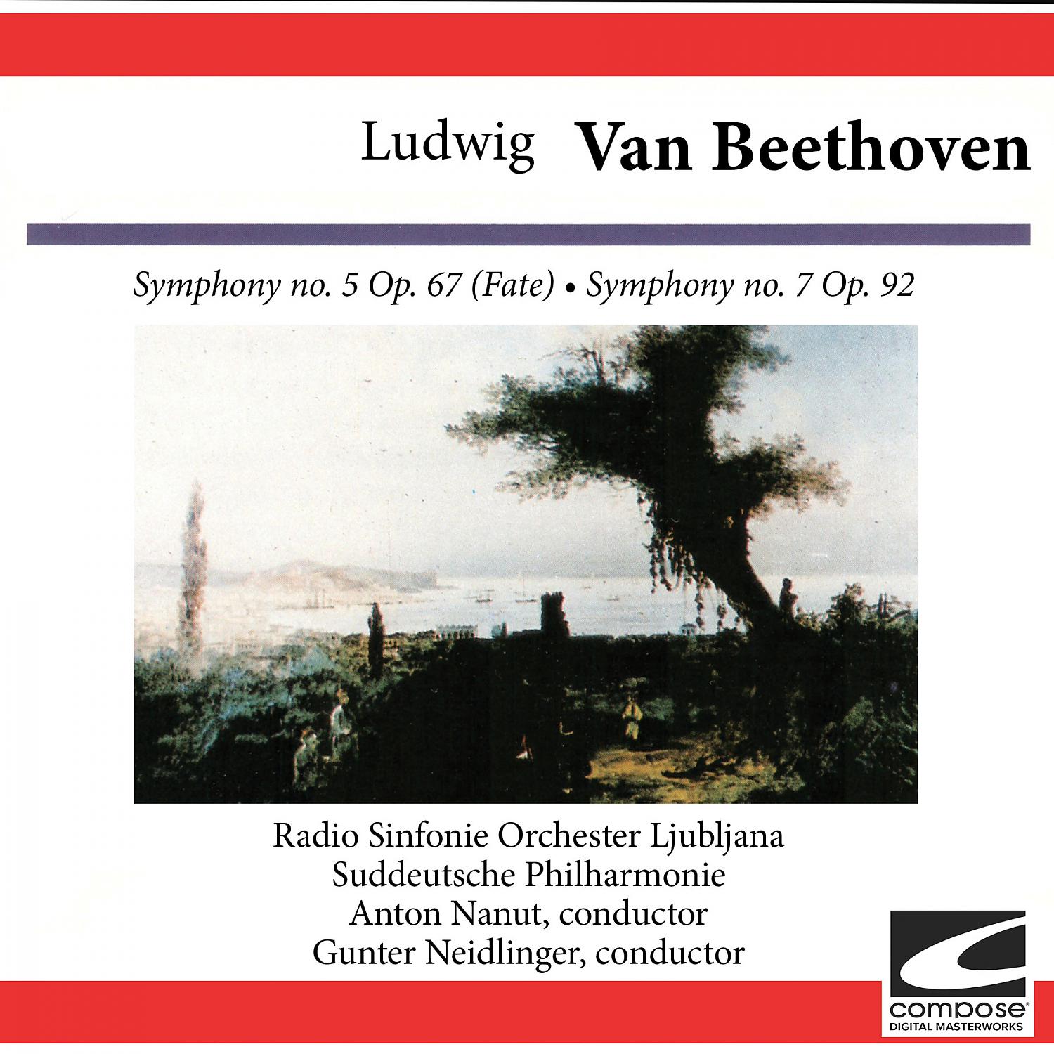 Постер альбома Ludwig van Beethoven: Symphony no. 5 Op. 67 (Fate) - Symphony no. 7 Op. 92
