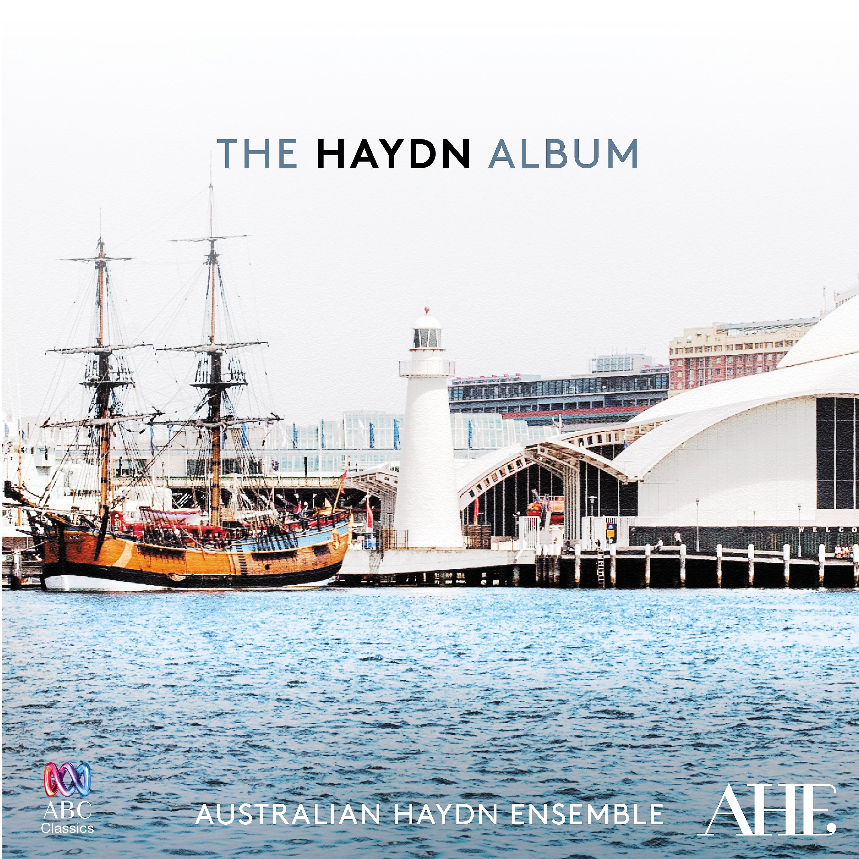 Australian Haydn Ensemble - Symphony No. 6 in D Major, Hob. I:6 - 